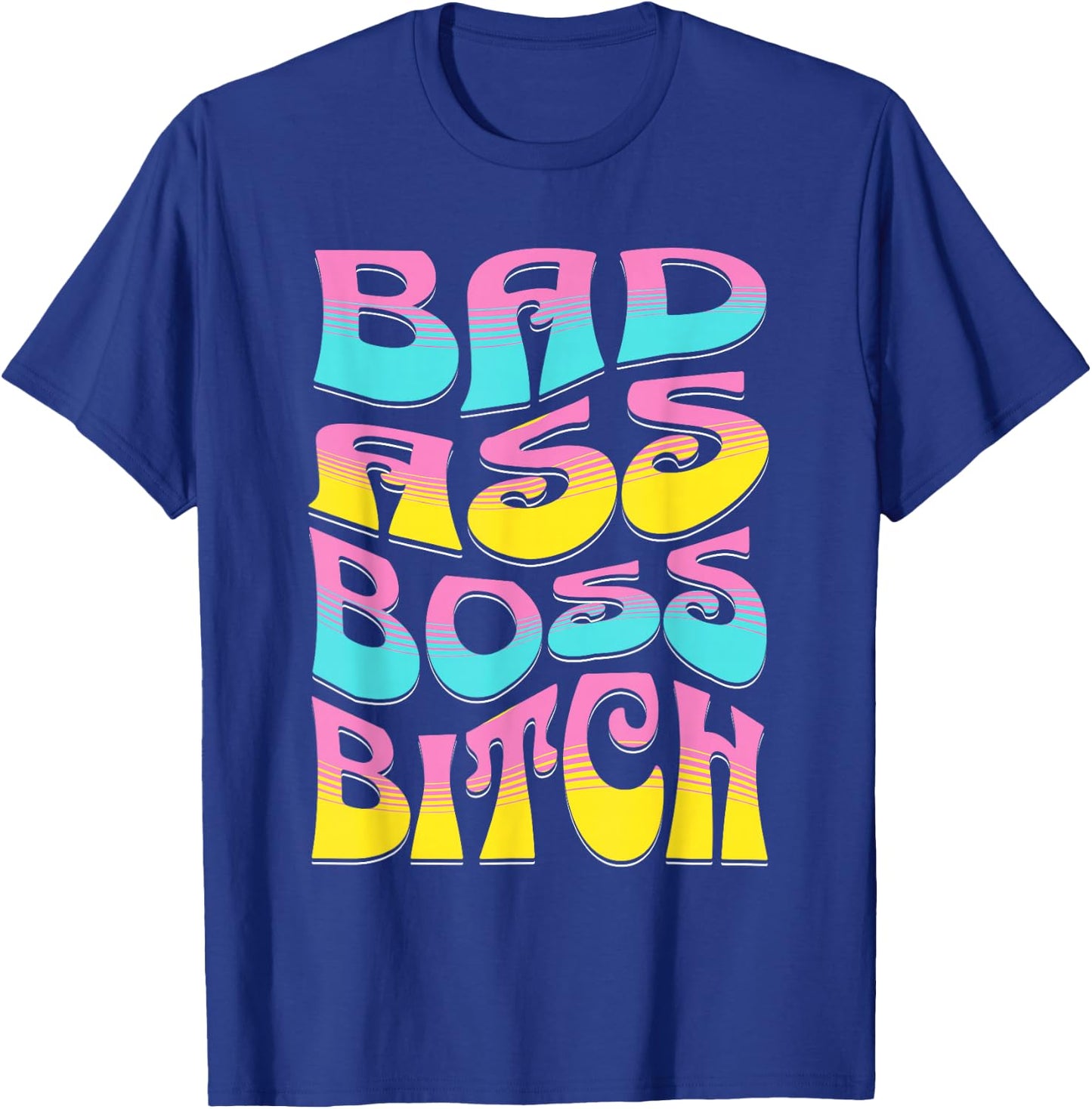 Retro Bad Ass Boss Bitch | Girl Boss Gift T-Shirt - T-Shirt | Royal