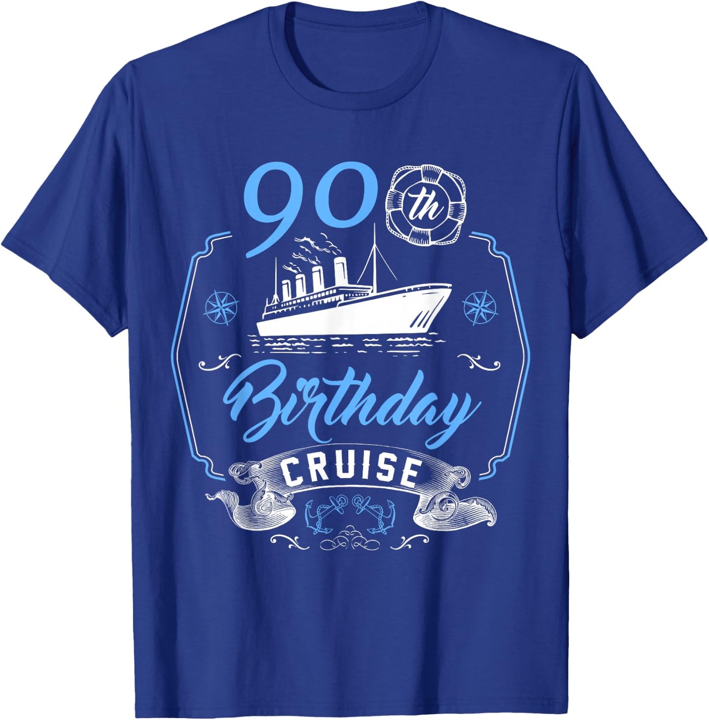 90 Year Old B-Day Funny 90th Birthday Cruise Group Friends T-Shirt - T-Shirt | Royal