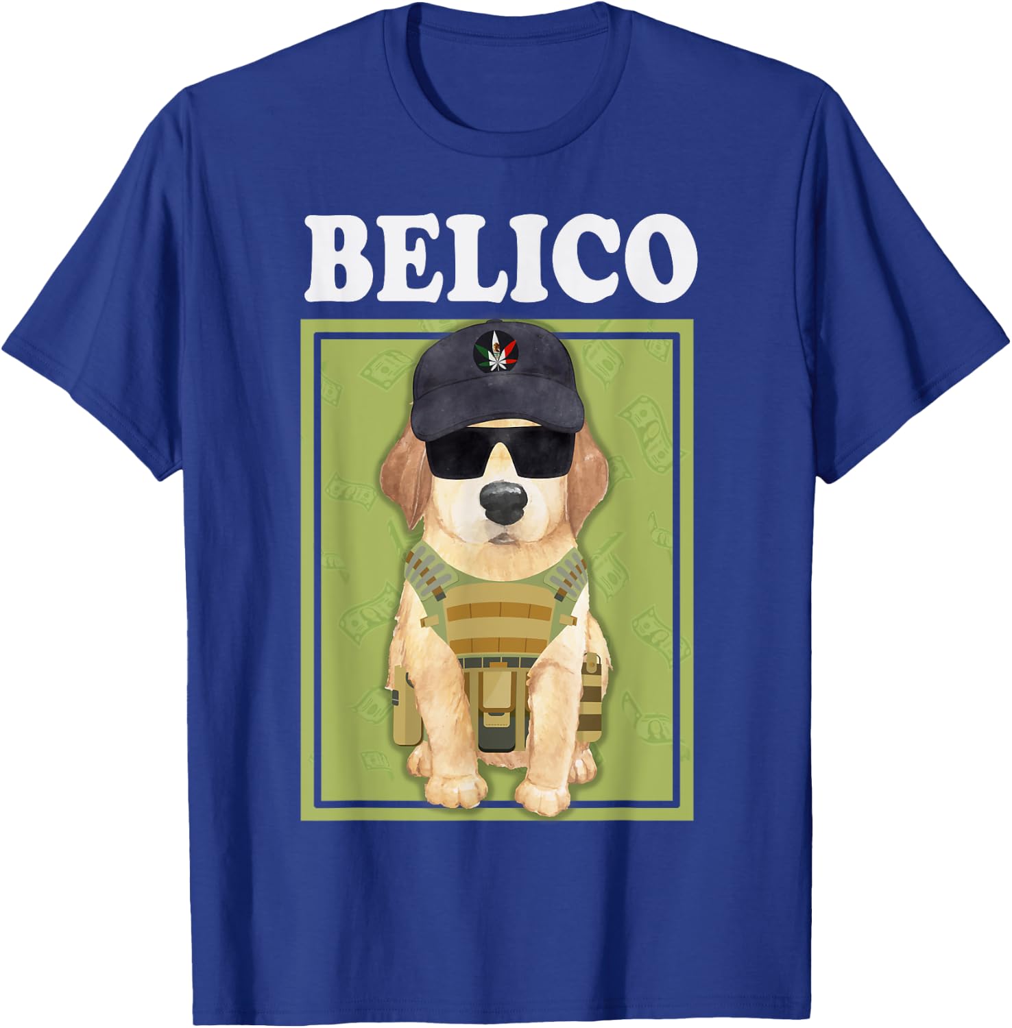 Perrito Belico Funny Mexican Corridos Belicos T-Shirt - T-Shirt | Royal