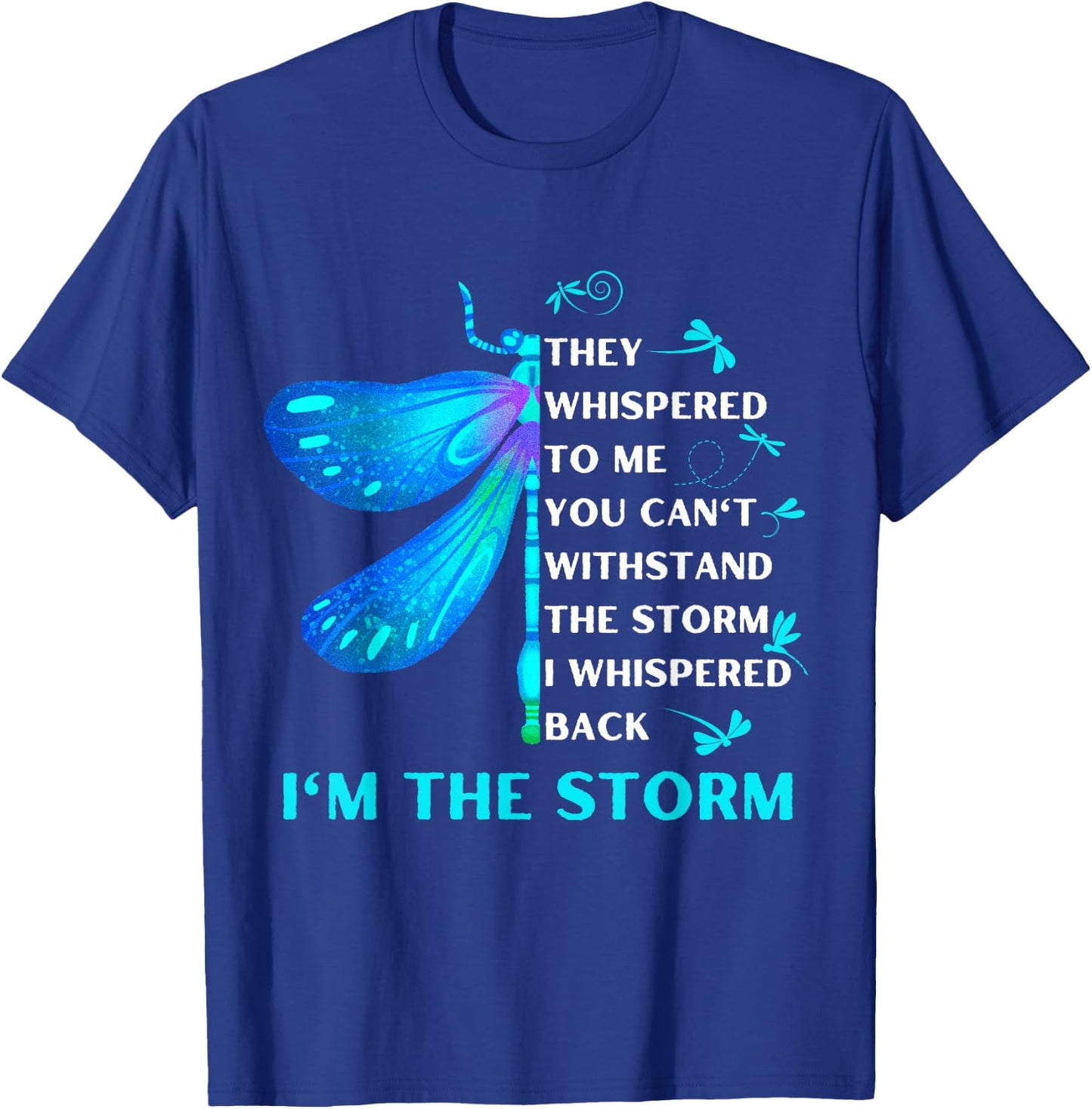 Women's They whispered to her you can't whit stand the storm T-Shirt - T-Shirt | Royal