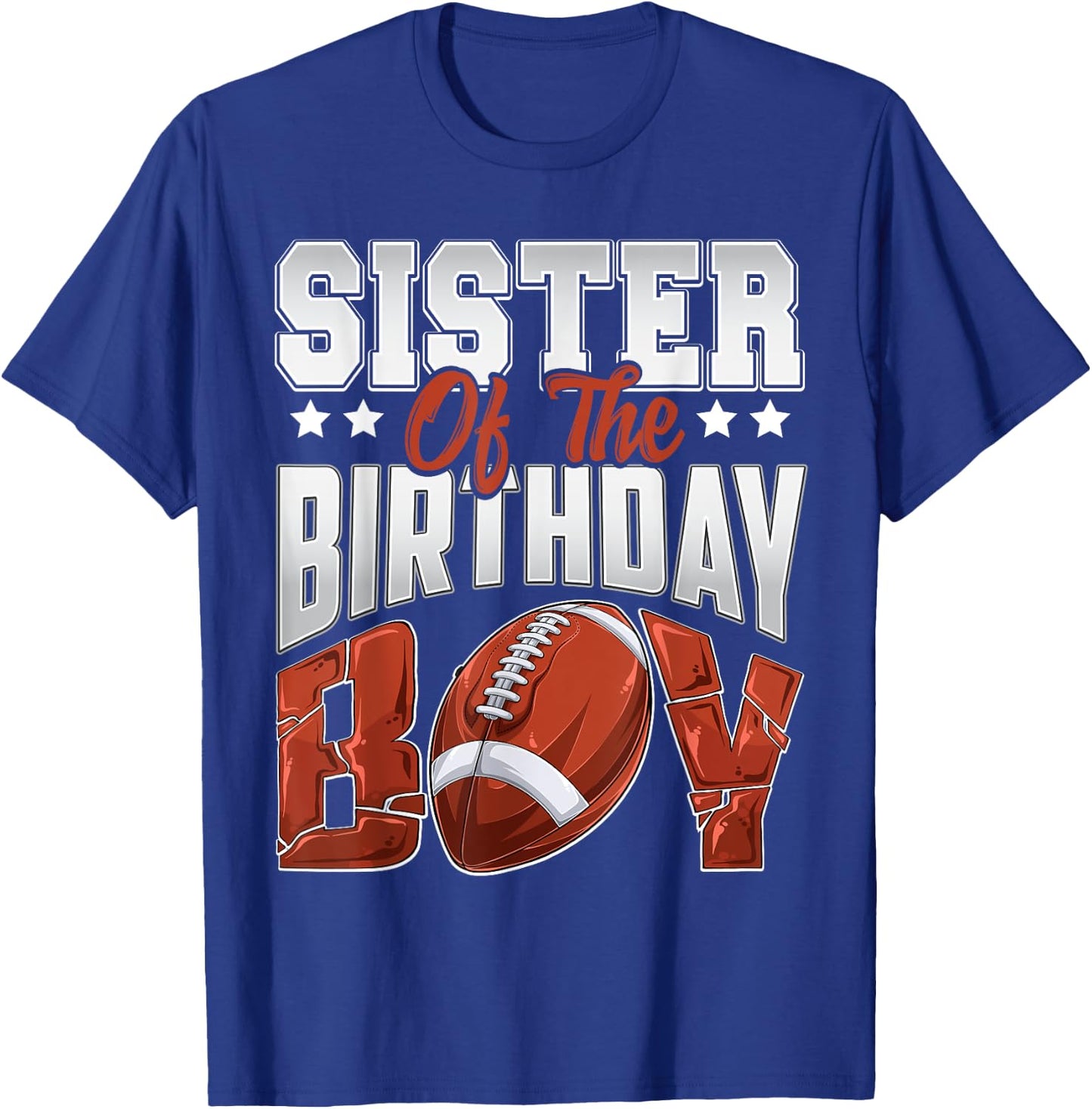 Sister Football birthday Boy Family Baller b-day Party T-Shirt - T-Shirt | Royal