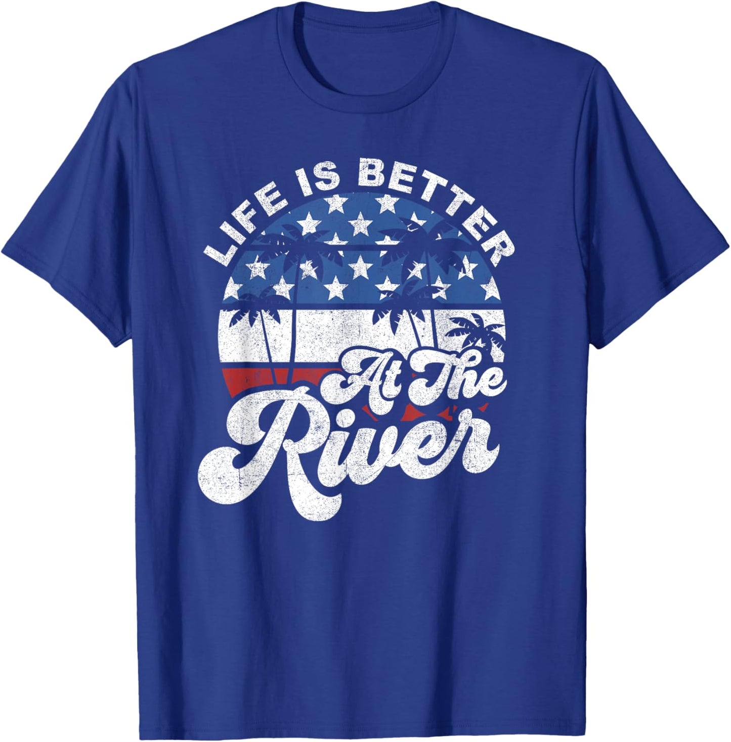 Life is Better at The River 4th of July American Flag Retro T-Shirt - T-Shirt | Royal