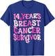 14 Years Breast Cancer Survivor Breast Cancer Awareness T-Shirt - T-Shirt | Royal