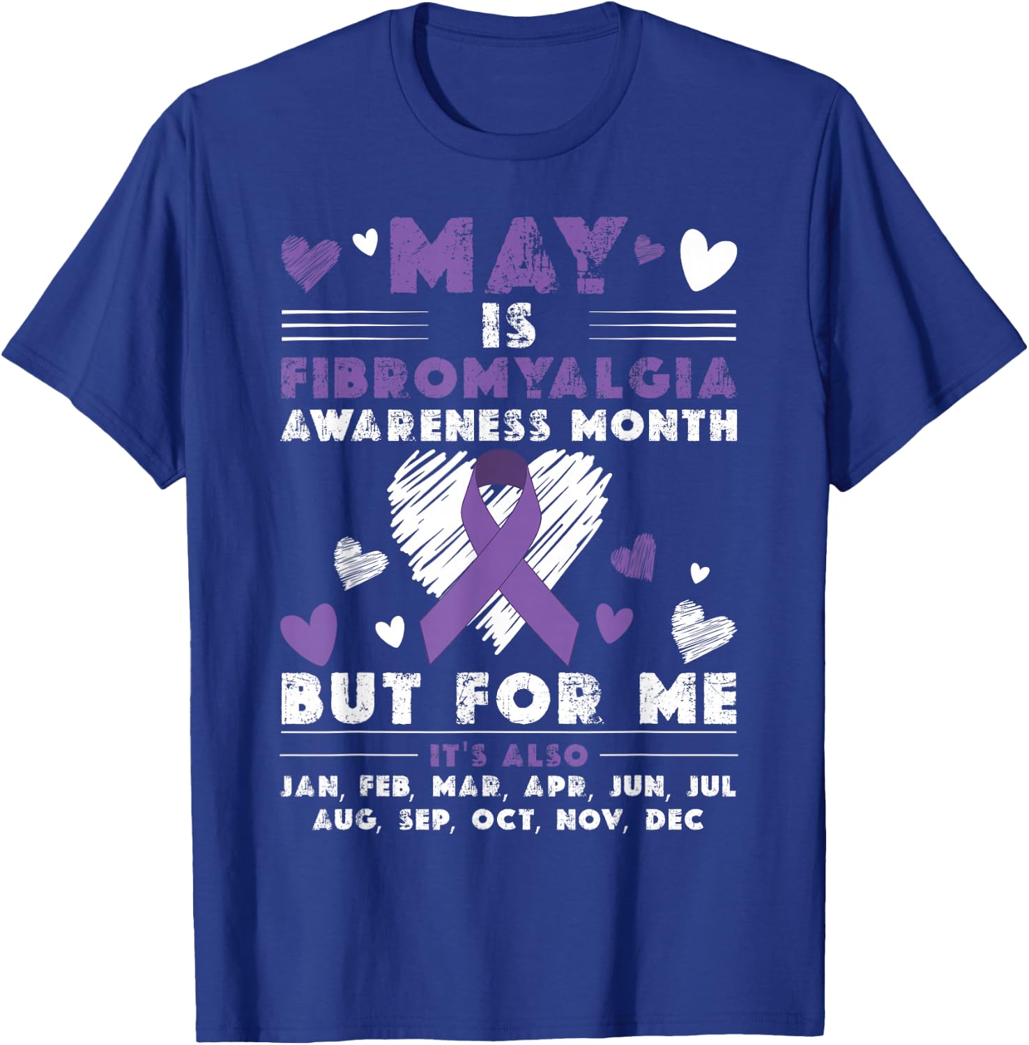 May Is Fibromyalgia Awareness Month Warrior Purple Ribbon T-Shirt - T-Shirt | Royal