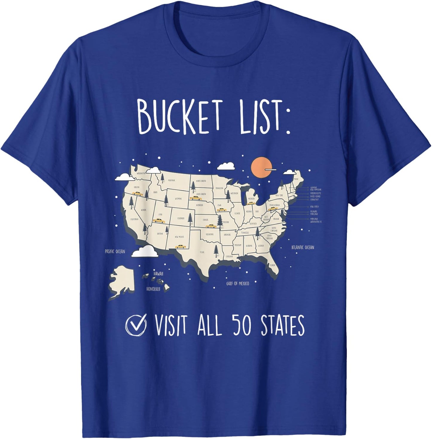Visit All 50 States, USA Travel Map, Mission Accomplished T-Shirt - T-Shirt | Royal