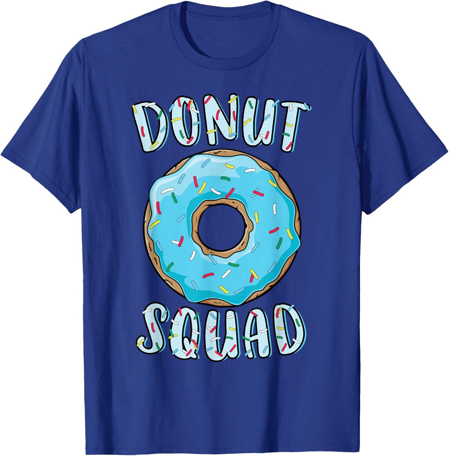 Doughnut Squad Matching Doughnut Party Blue Doughnut Sprinkles T-Shirt - T-Shirt | Royal