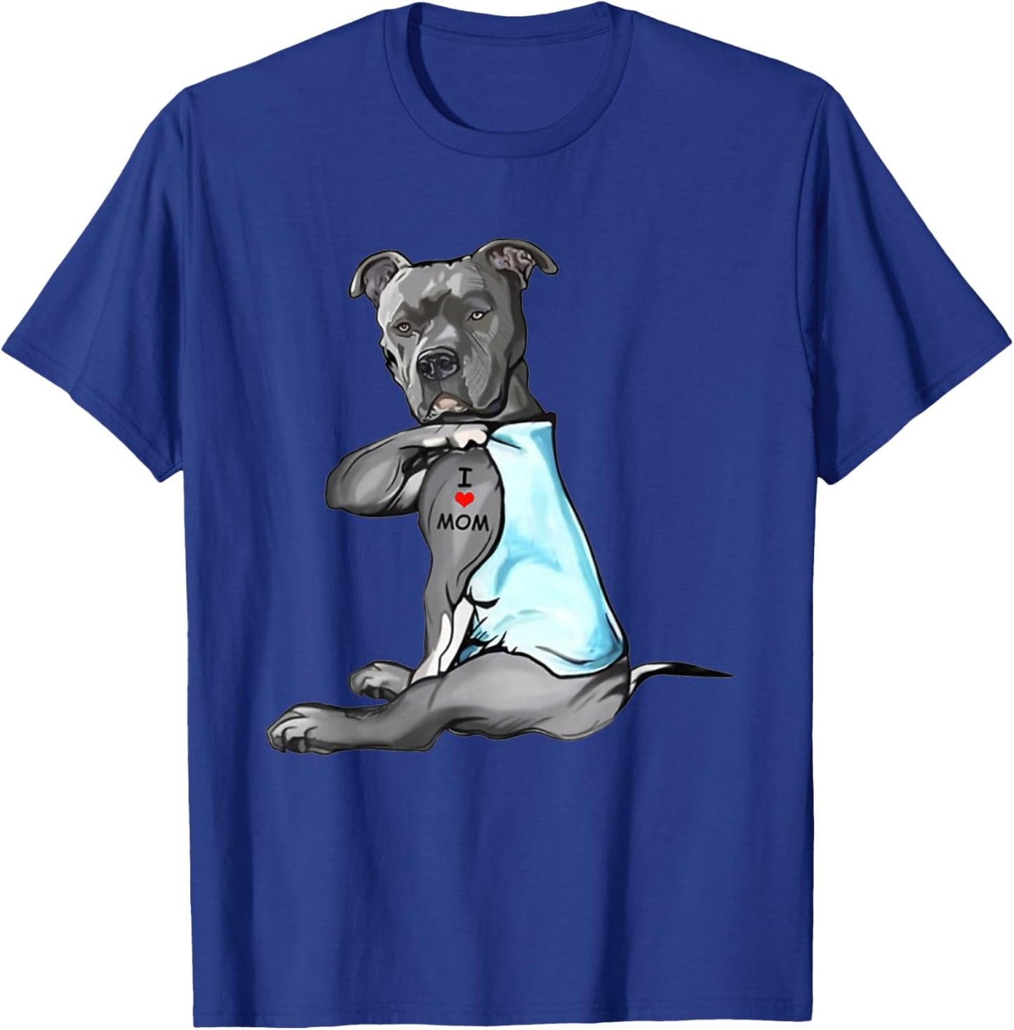 I Love Mom Tattoo Pitbull Dog Lovers Funny Mother's Day T-Shirt - T-Shirt | Royal