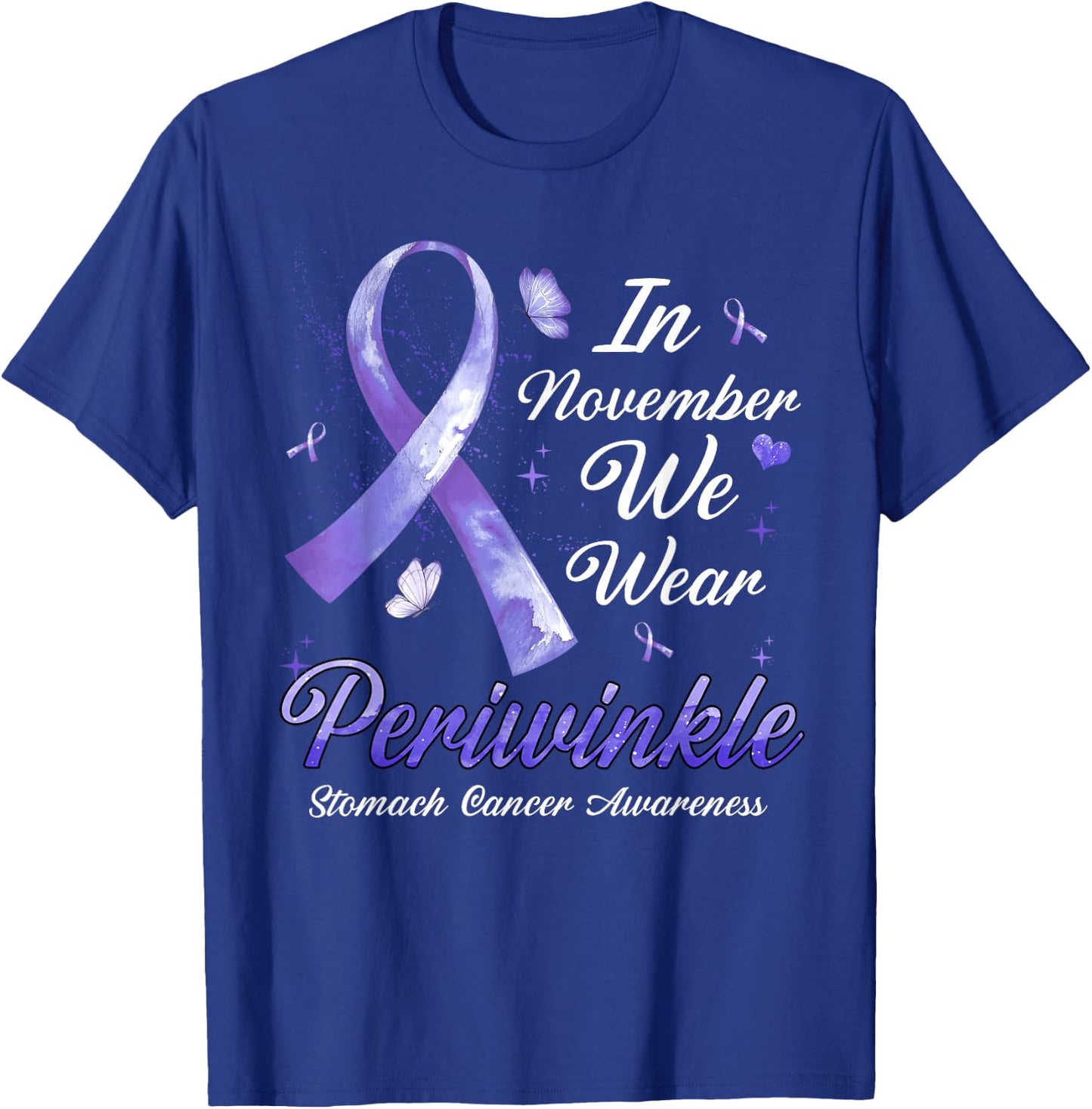 In November We Wear Periwinkle Stomach Cancer Awareness T-Shirt - T-Shirt | Royal