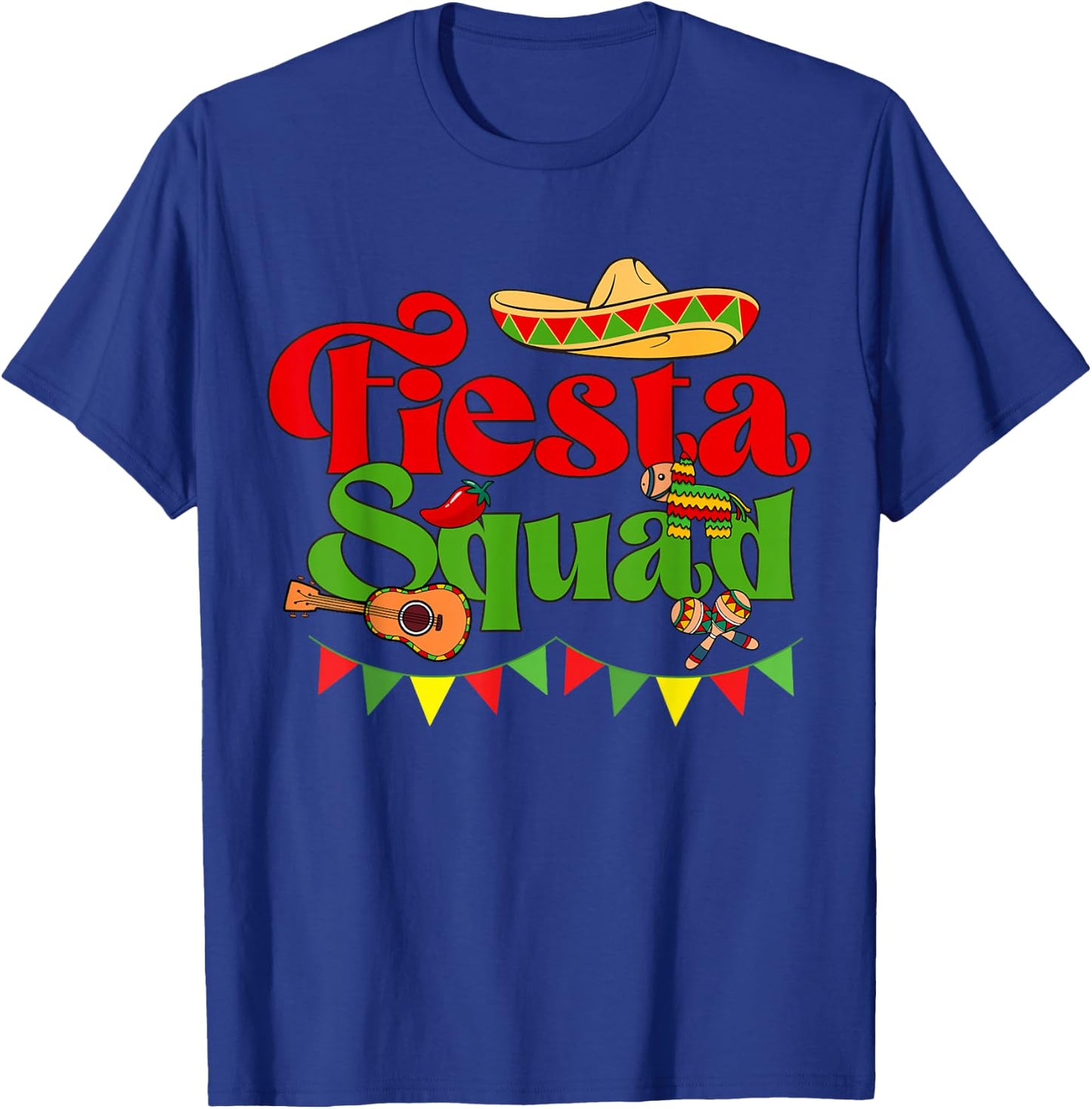 Down To Fiesta Design - Fiesta Squad T-Shirt - T-Shirt | Royal