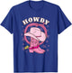 Howdy Pink Cowboy Hat Boots Country Western Rodeo T-Shirt - T-Shirt | Royal