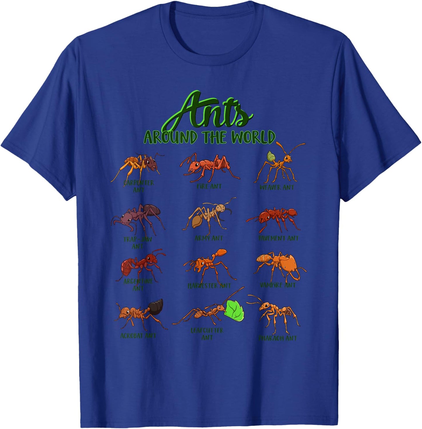 Ants of the World - Ants T-Shirt - T-Shirt | Royal