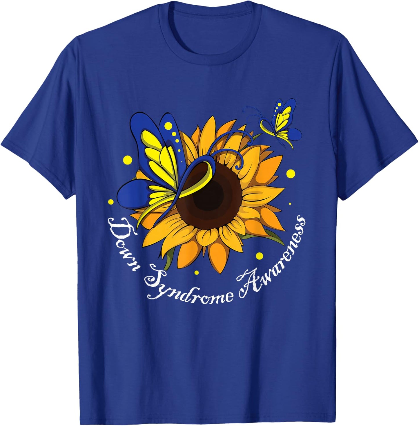 Butterfly Sunflower World Down Syndrome Awareness Day T-Shirt - T-Shirt | Royal