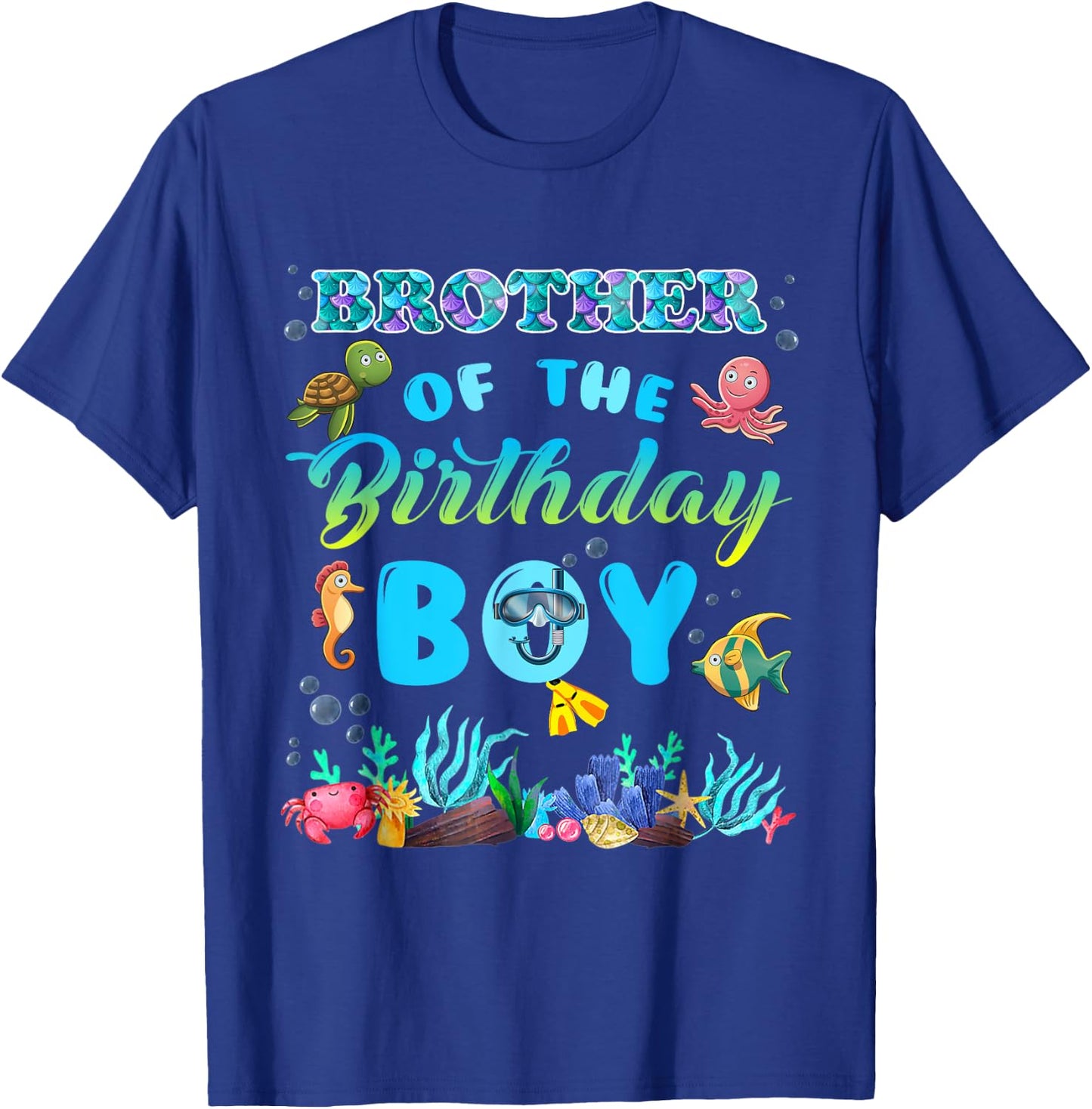 Brother Of The Birthday Boy Sea Fish Ocean Animals Aquarium T-Shirt - T-Shirt | Royal