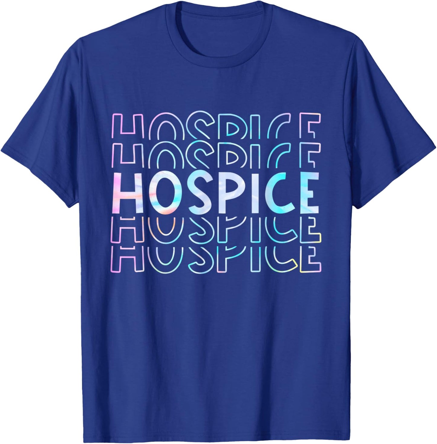 Cute Tie Dye Hospice Nurse Life Hospice Squad T-Shirt - T-Shirt | Royal