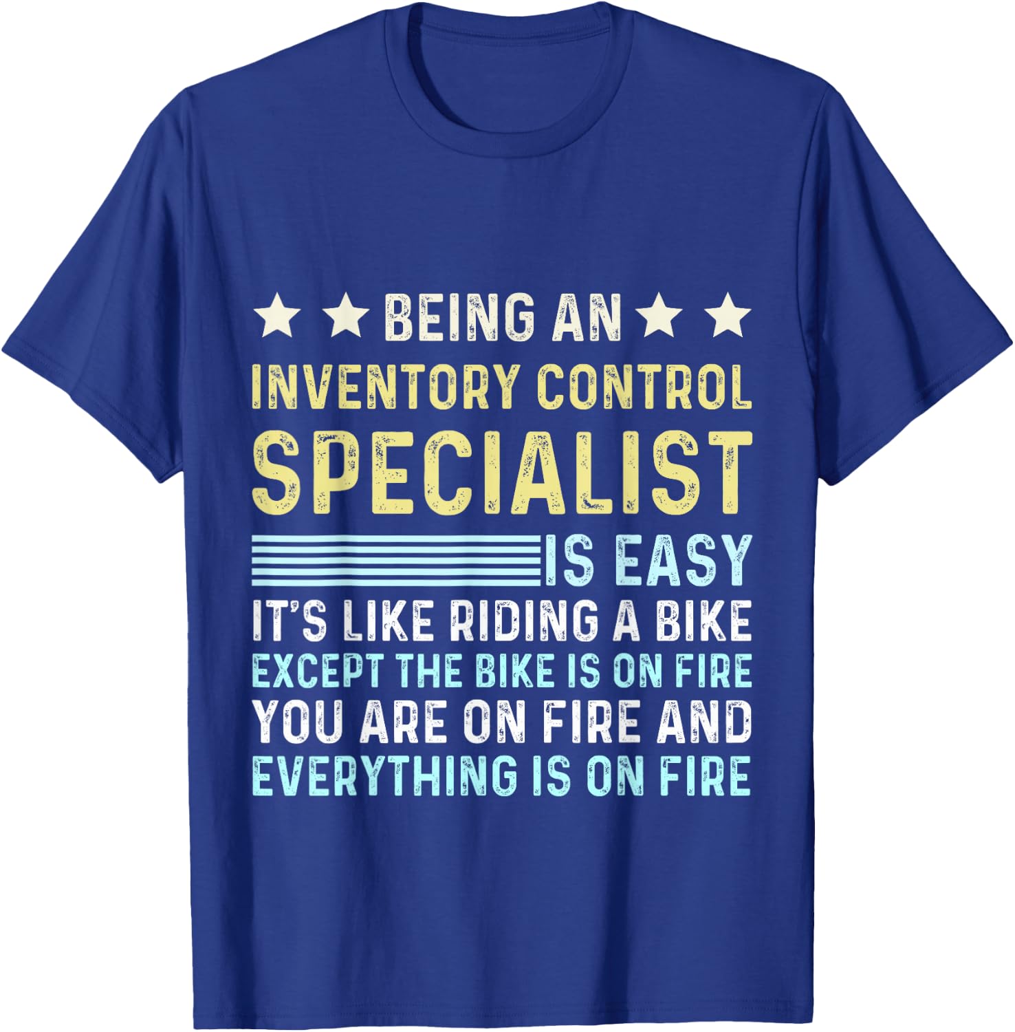 Funny Appreciation Inventory Control Specialist T-Shirt - T-Shirt | Royal