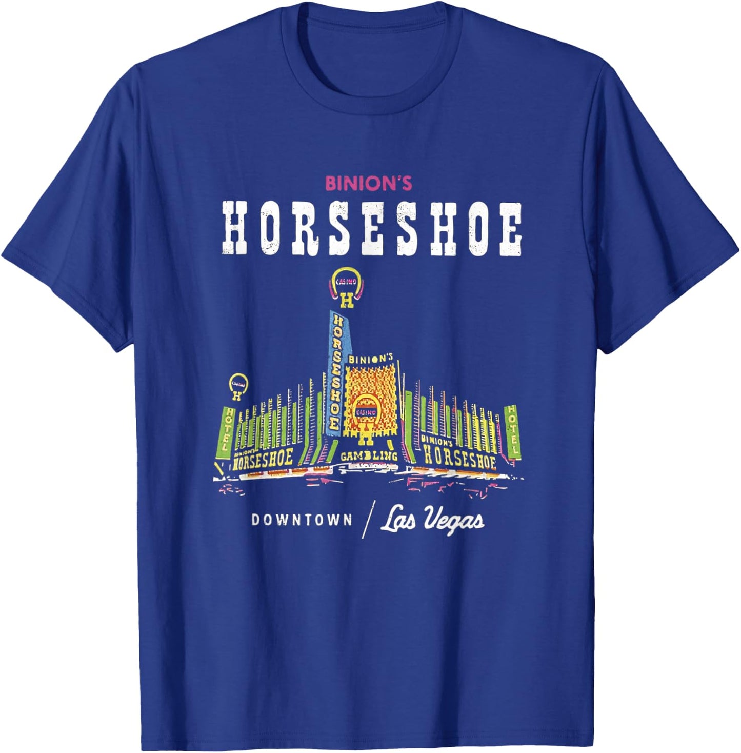 Binion's Horseshoe Hotel Casino Vintage Retro Las Vegas T-Shirt - T-Shirt | Royal