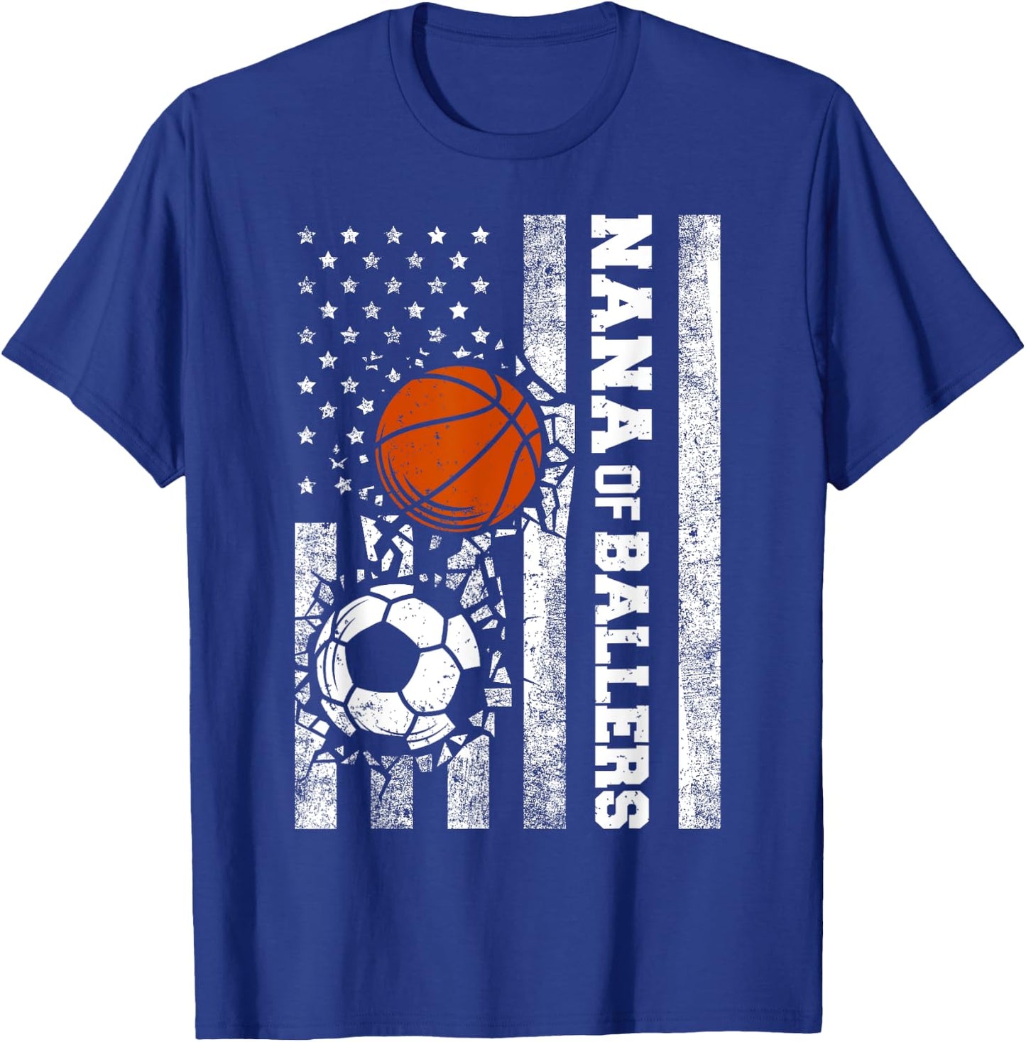 Nana of Ballers Funny USA Flag Soccer Basketball Nana T-Shirt - T-Shirt | Royal