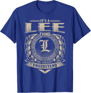 It's A LEE Thing You Wouldn't Understand Name Vintage T-Shirt - T-Shirt | Royal