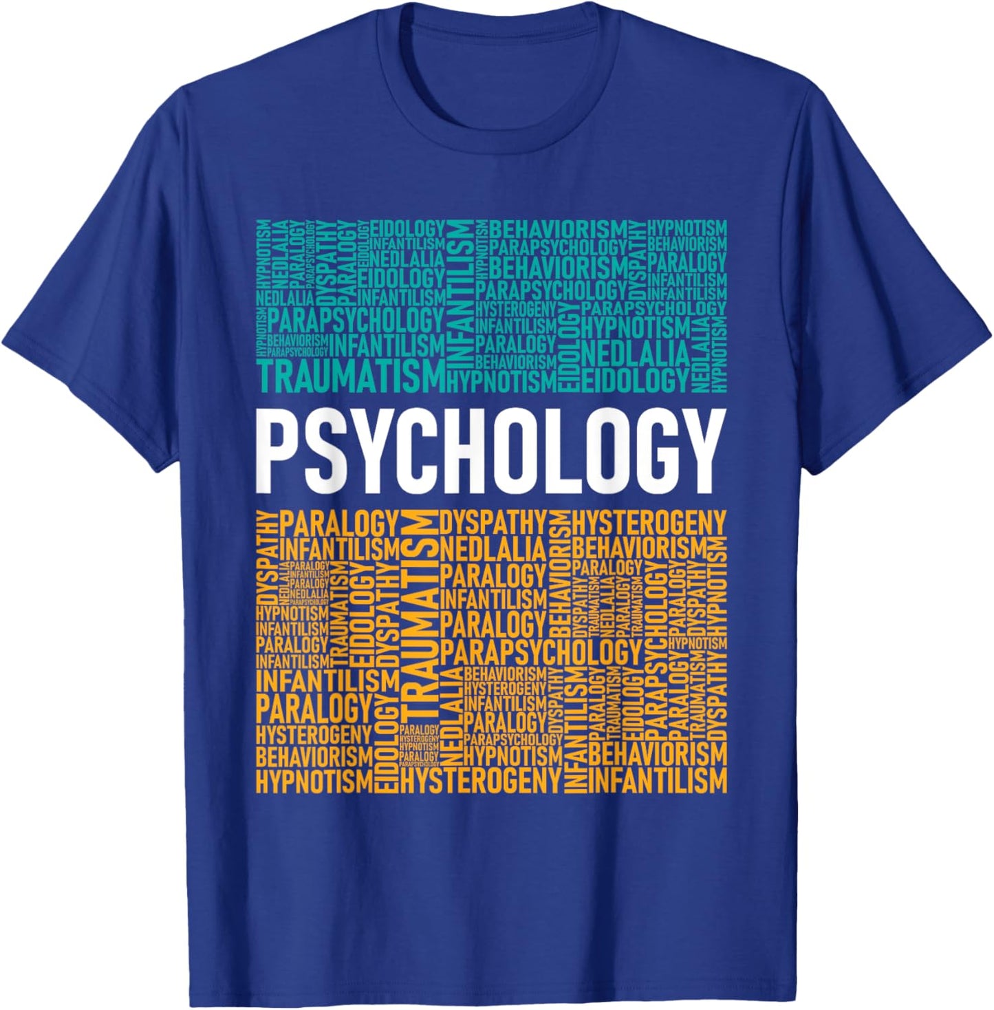 Psychology - Word Cloud Psychologist Psychiatrist Therapist T-Shirt - T-Shirt | Royal