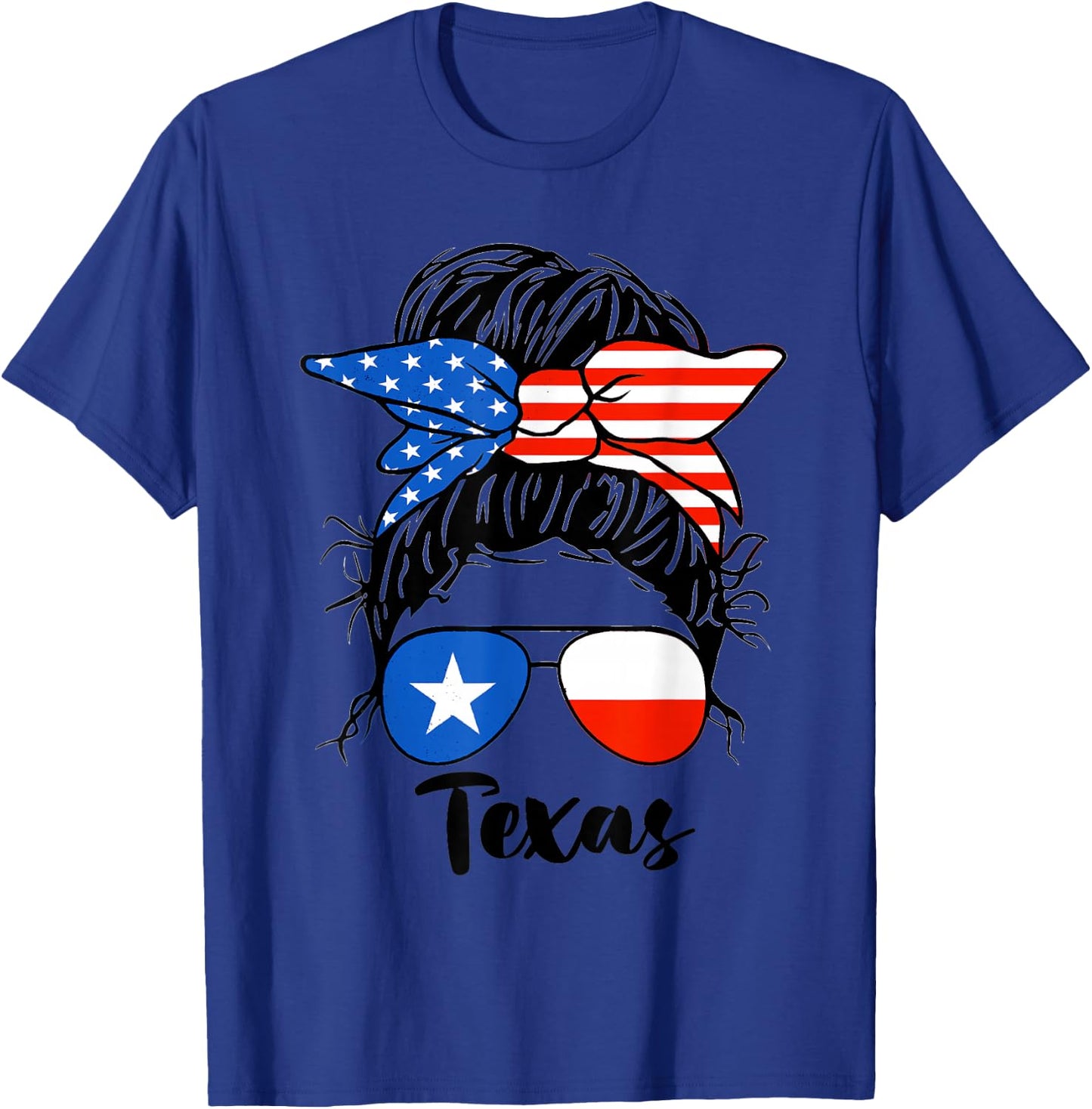 Texas State Flag Sunglasses Mom Messy Bun Hair Girl T-Shirt - T-Shirt | Royal