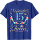 On November 15th A Queen Was Born on November 15 Birthday T-Shirt - T-Shirt | Royal