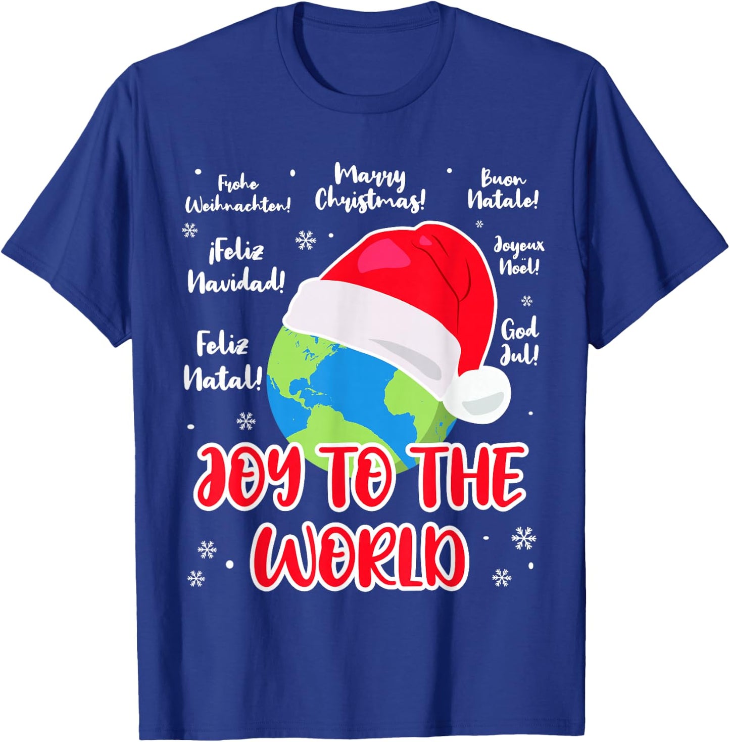 Merry Christmas language Joy to the World globe Cristmas T-Shirt - T-Shirt | Royal
