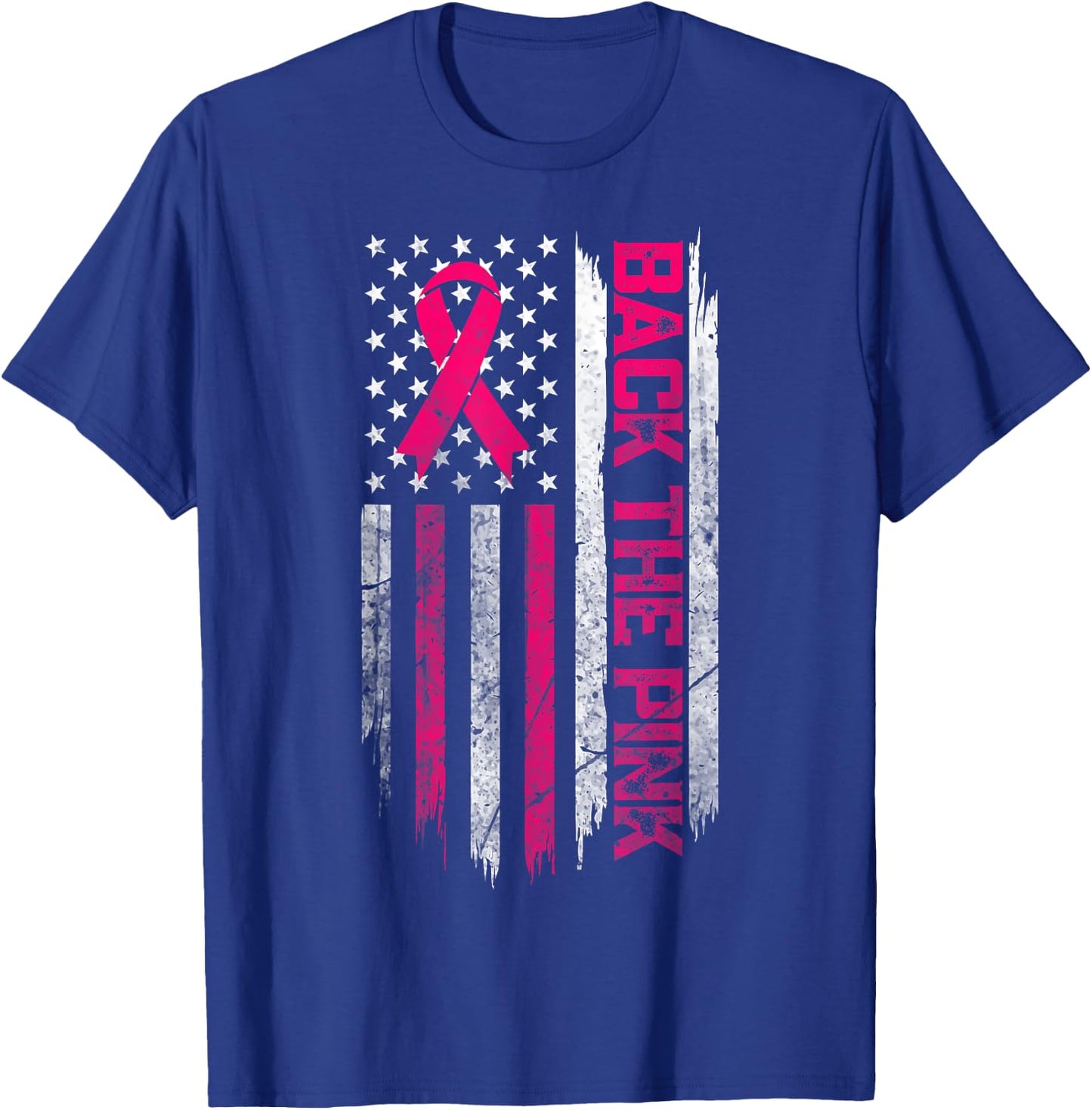 Back The Pink Breast Cancer Awareness Flag Men Women T-Shirt - T-Shirt | Royal