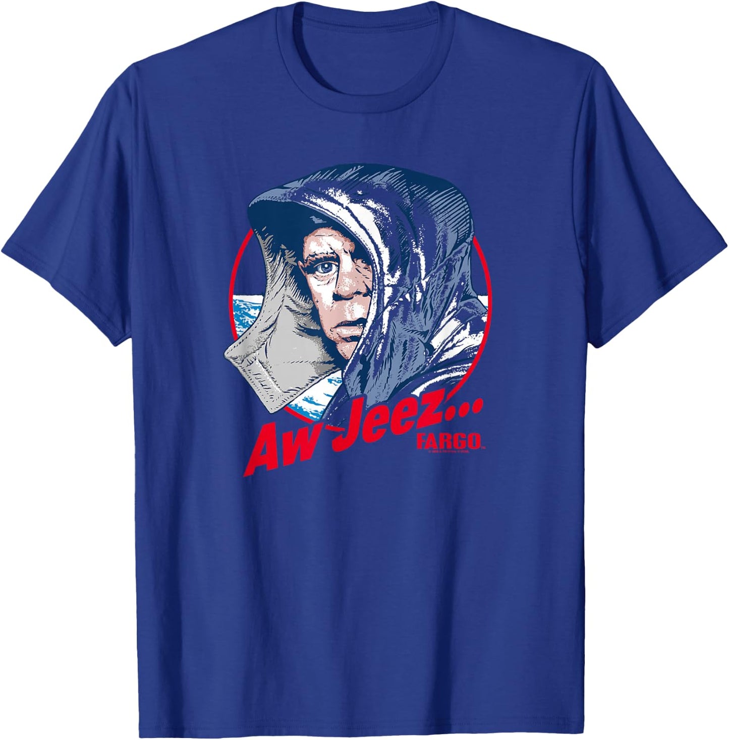 Fargo Aw Jeez T-Shirt - T-Shirt | Royal