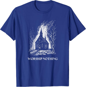Burning Church Worship Nothing Atheist Satan Antichrist Goth T-Shirt - T-Shirt | Royal