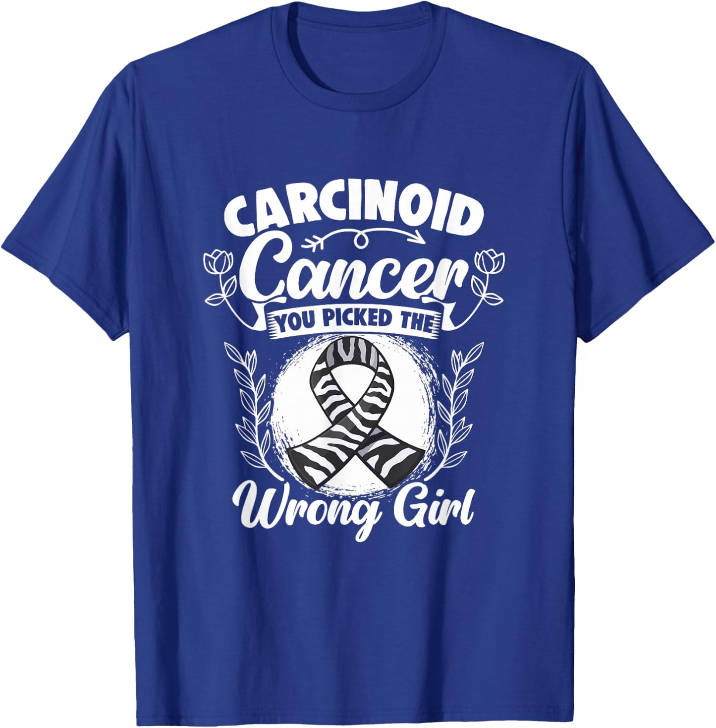 Picked Wrong Girl Zebra Ribbon Carcinoid Cancer Awareness T-Shirt - T-Shirt | Royal