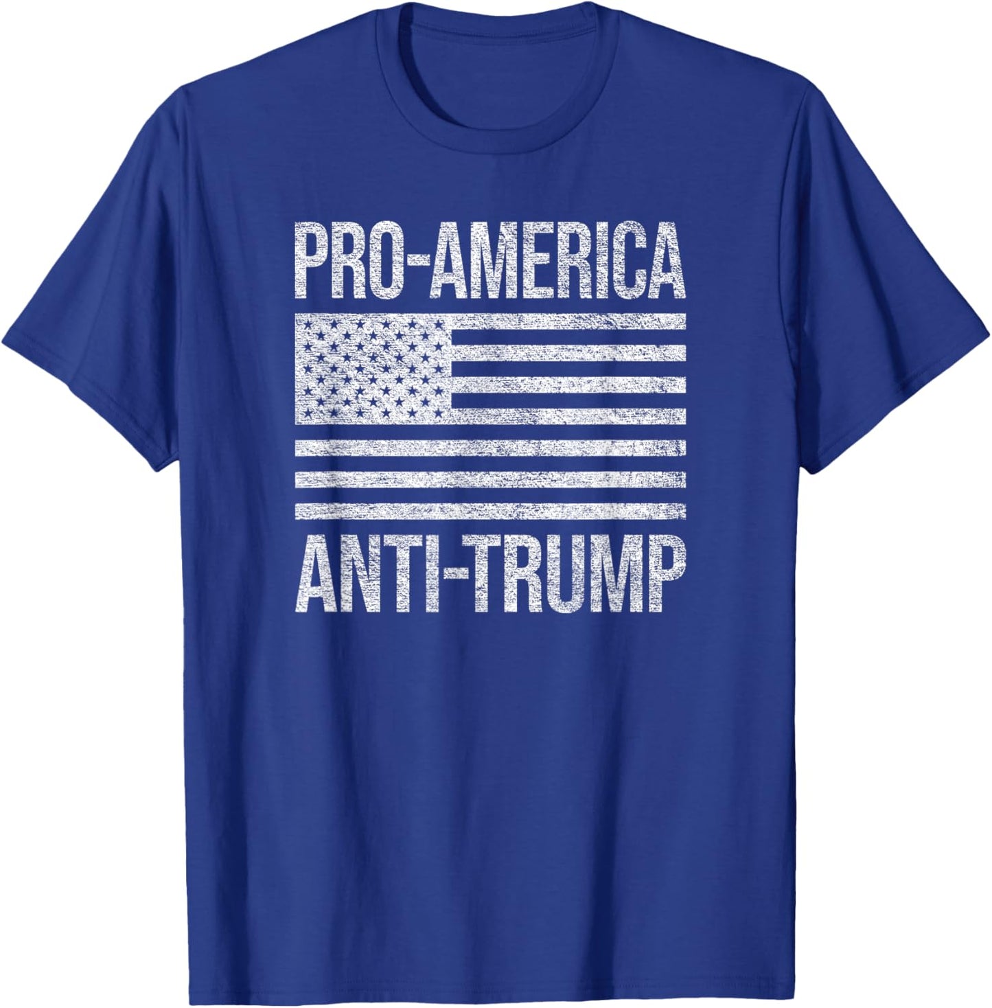 Pro America Anti Trump Us American Flag Patriot T-Shirt - T-Shirt | Royal