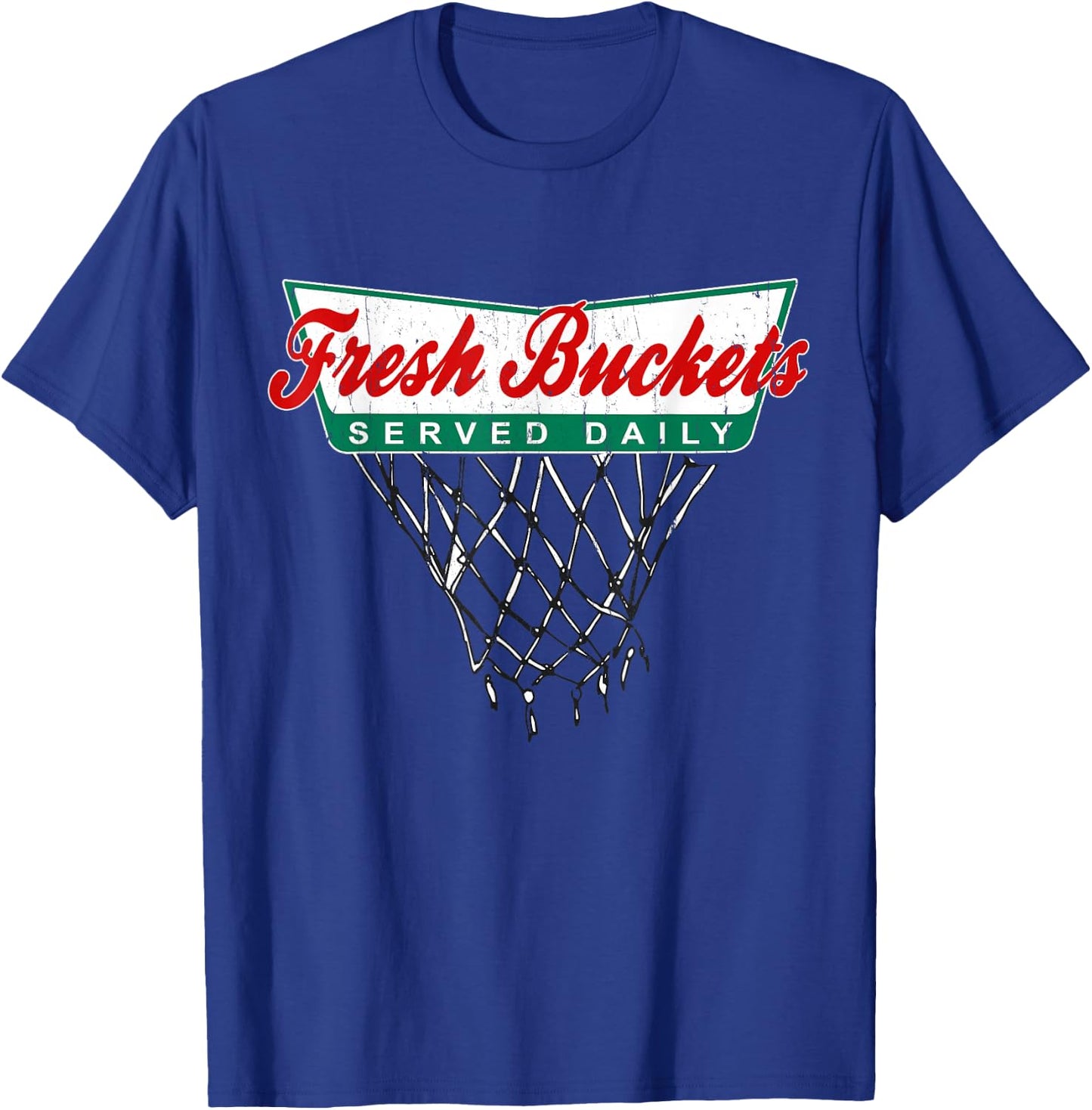 Basketball Player Fresh Buckets Served Daily Bball T-Shirt - T-Shirt | Royal
