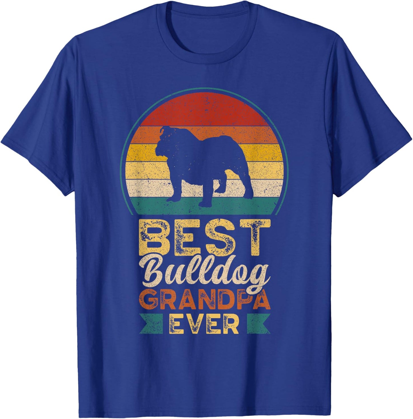 Best Bulldog Grandpa Ever, Father's Day, Grandfather Bulldog Men T-Shirt - T-Shirt | Royal