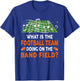 What Is The Football Team Doing On A Band Field - Joke T-Shirt - T-Shirt | Royal