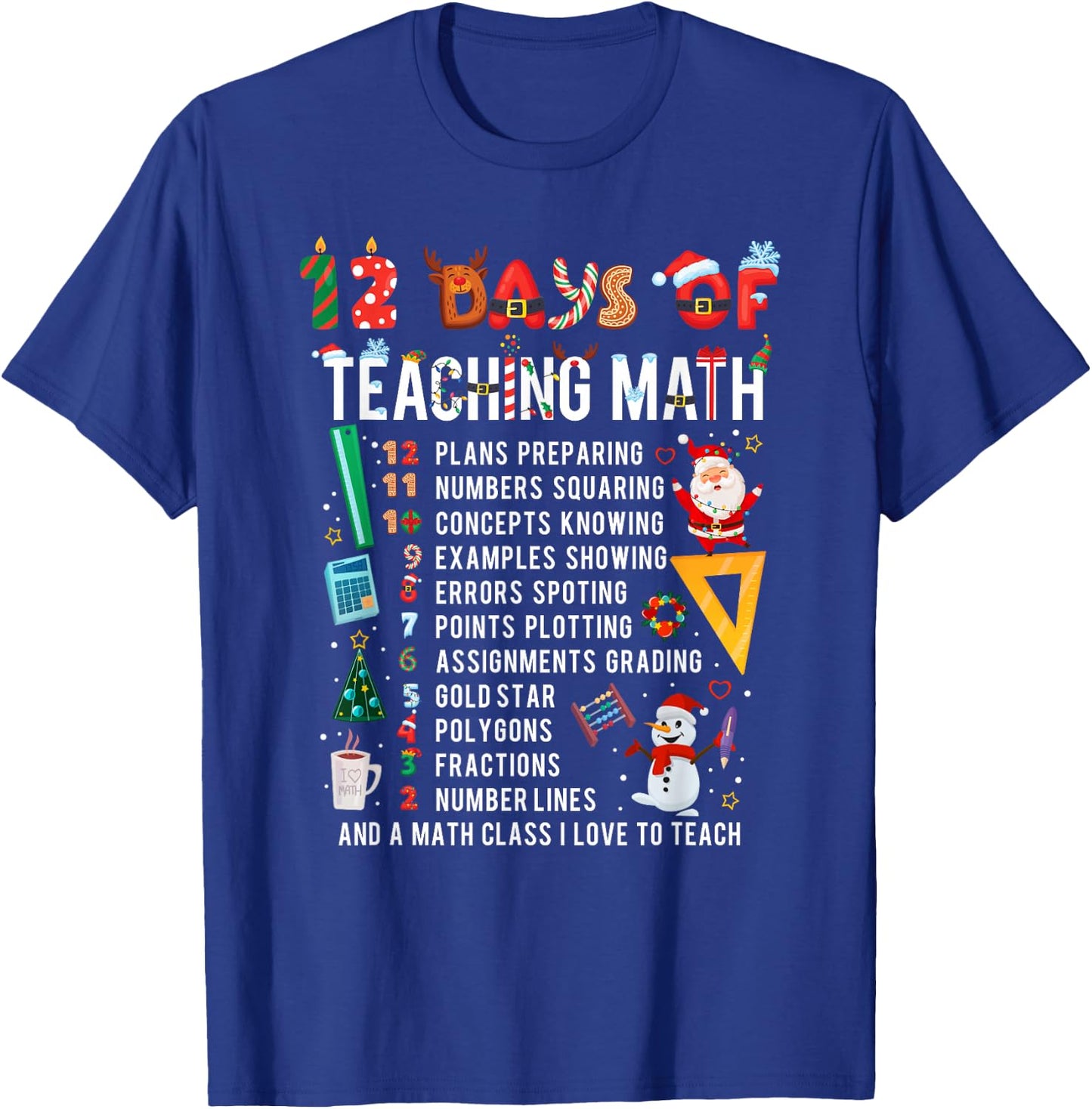 Math Teacher Christmas 12 Days of Teaching Math Christmas T-Shirt - T-Shirt | Royal