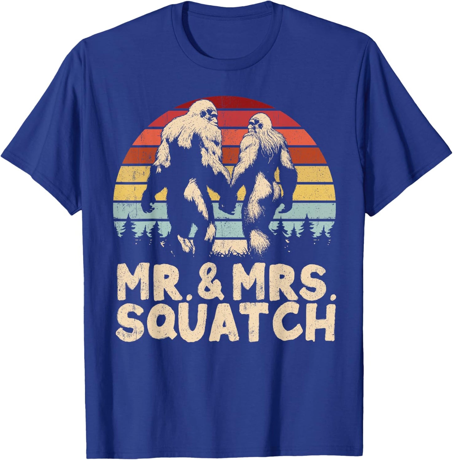 Mr Mrs Squatch Husband Wife Matching Bigfoot Funny Wedding T-Shirt - T-Shirt | Royal