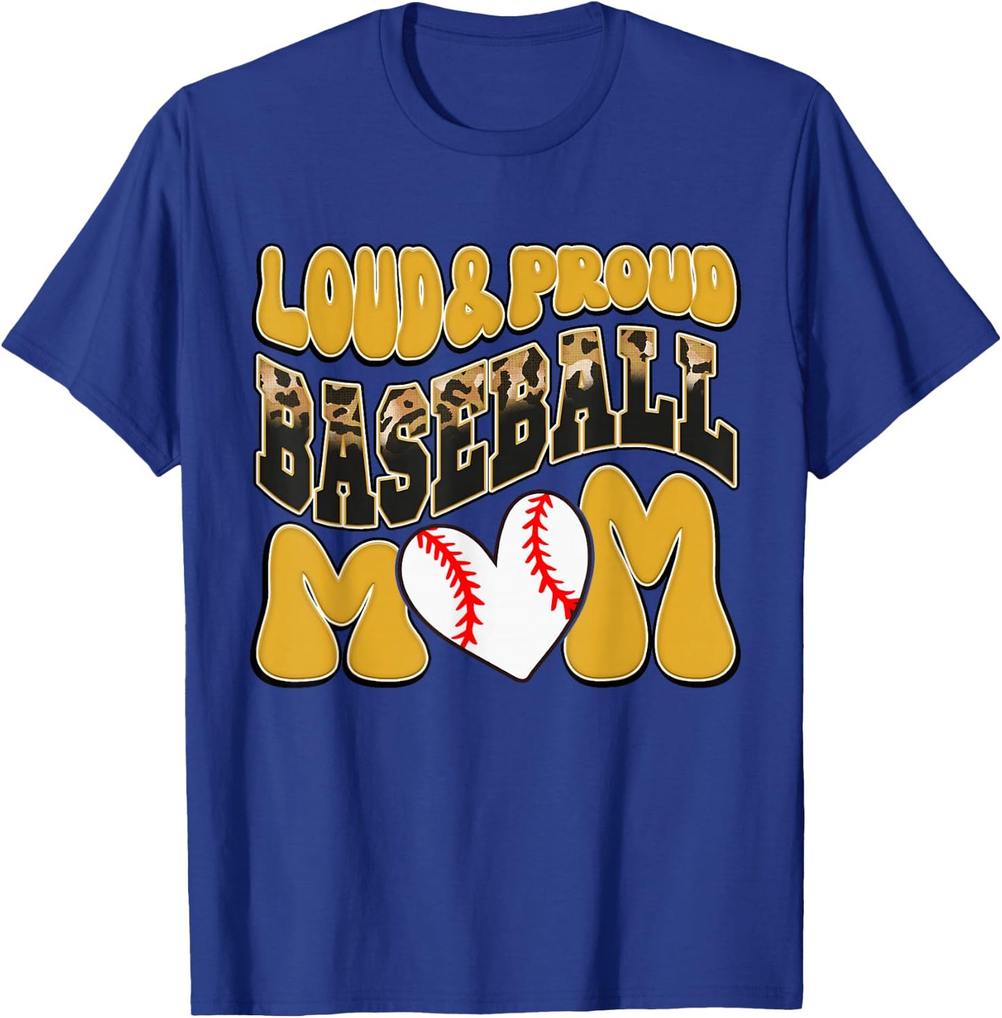 Loud Proud Baseball Mom Yellow Leopard Baseball Mom Mama T-Shirt - T-Shirt | Royal