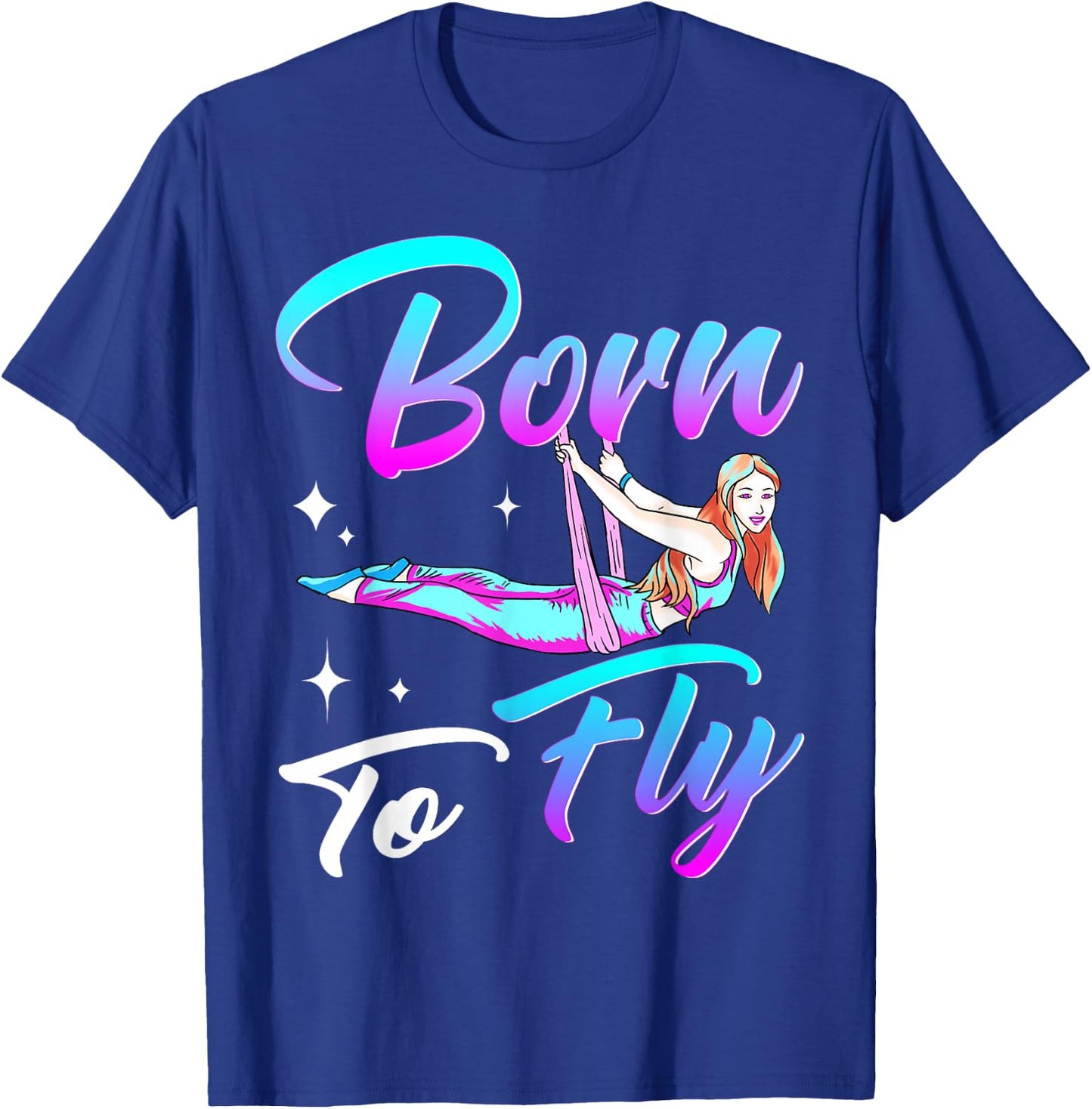 Aerial Silks Girls Aerial Arts Aerial Yoga Aerialist Acrobat T-Shirt - T-Shirt | Royal