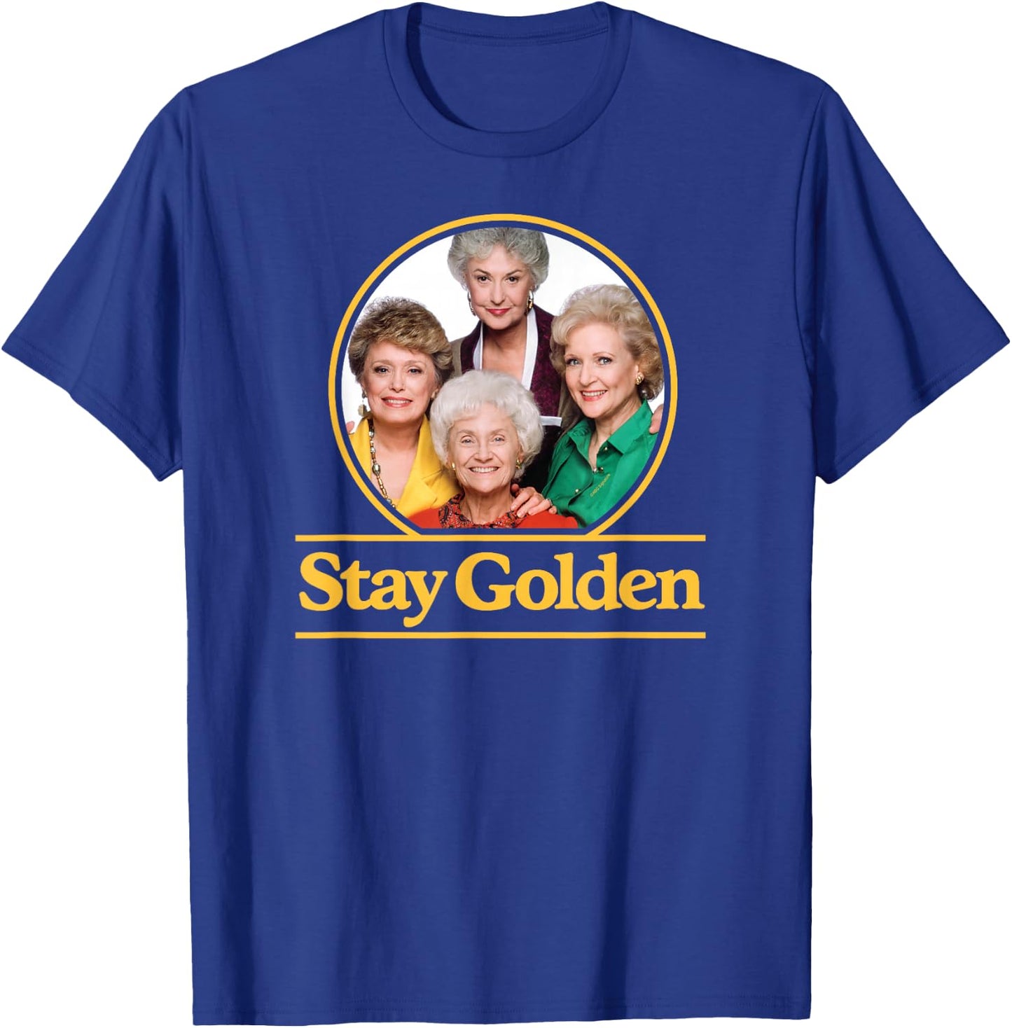 The Golden Girls - Stay Golden T-Shirt - T-Shirt | Royal