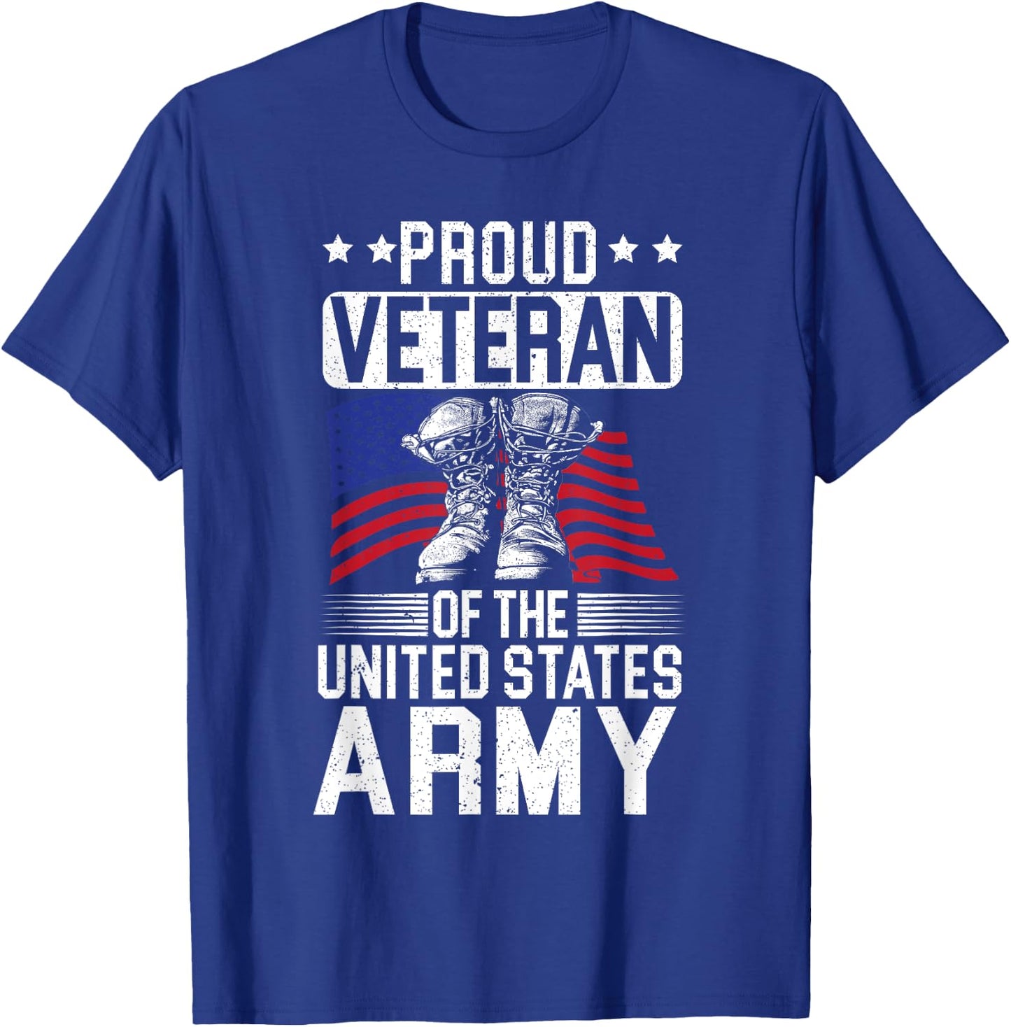 Proud Veteran Of The United States Army Veterans Day T-Shirt - T-Shirt | Royal