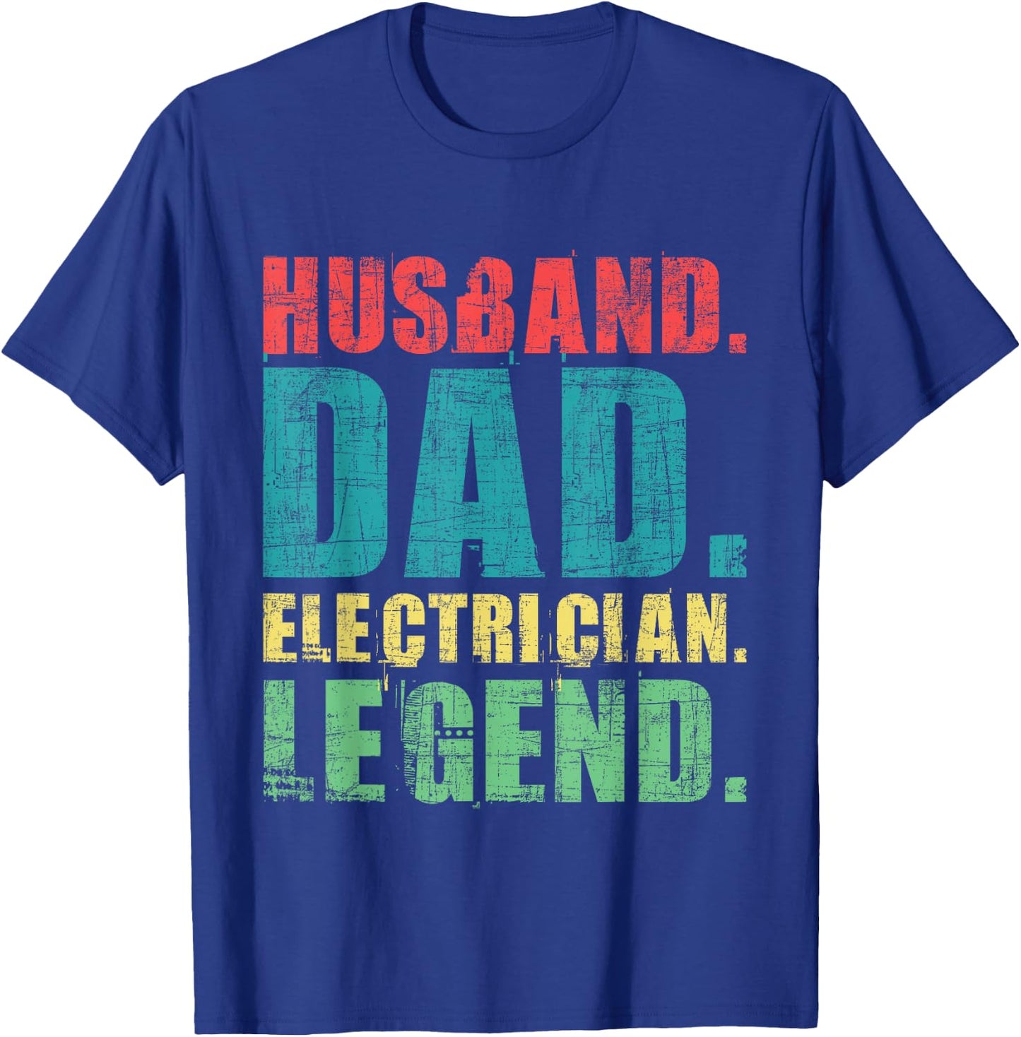 Husband Dad Electrician Legend - Electrical Worker Wireman T-Shirt - T-Shirt | Royal