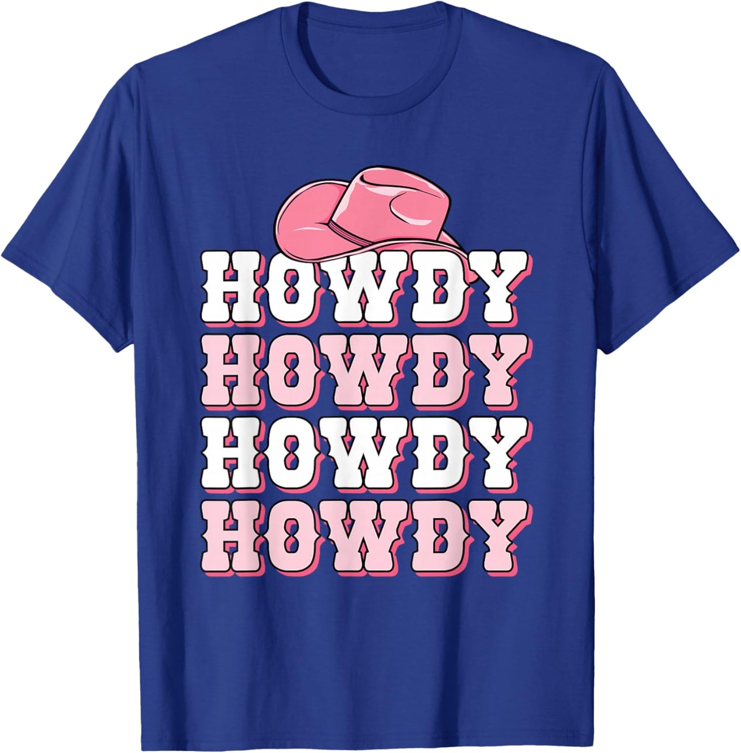 Cute Howdy Western Country Cowgirl Texas Rodeo Women Girls T-Shirt - T-Shirt | Royal