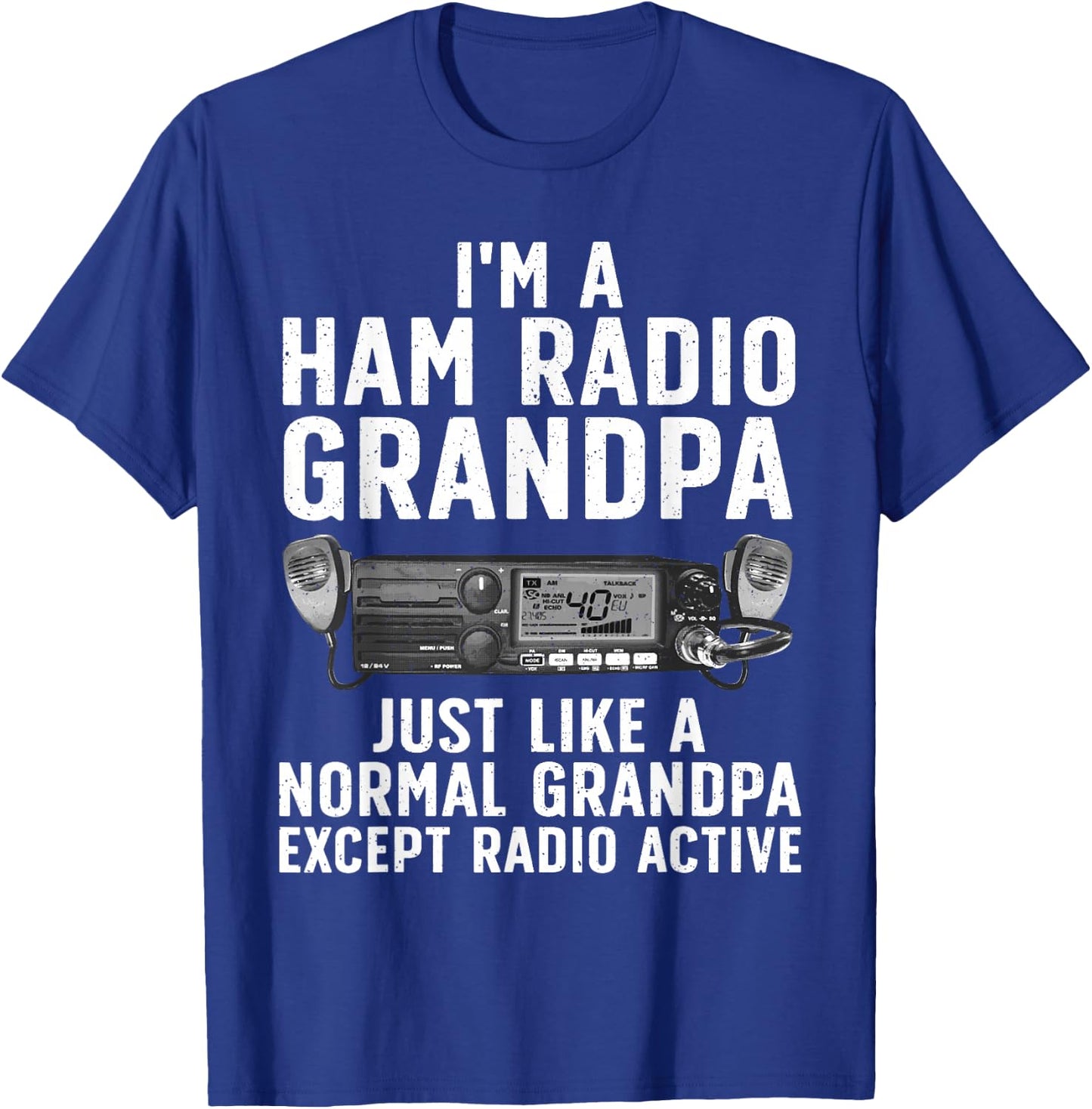 Funny Ham Radio Art for Grandpa Ham Operator Amateur Radio T-Shirt - T-Shirt | Royal
