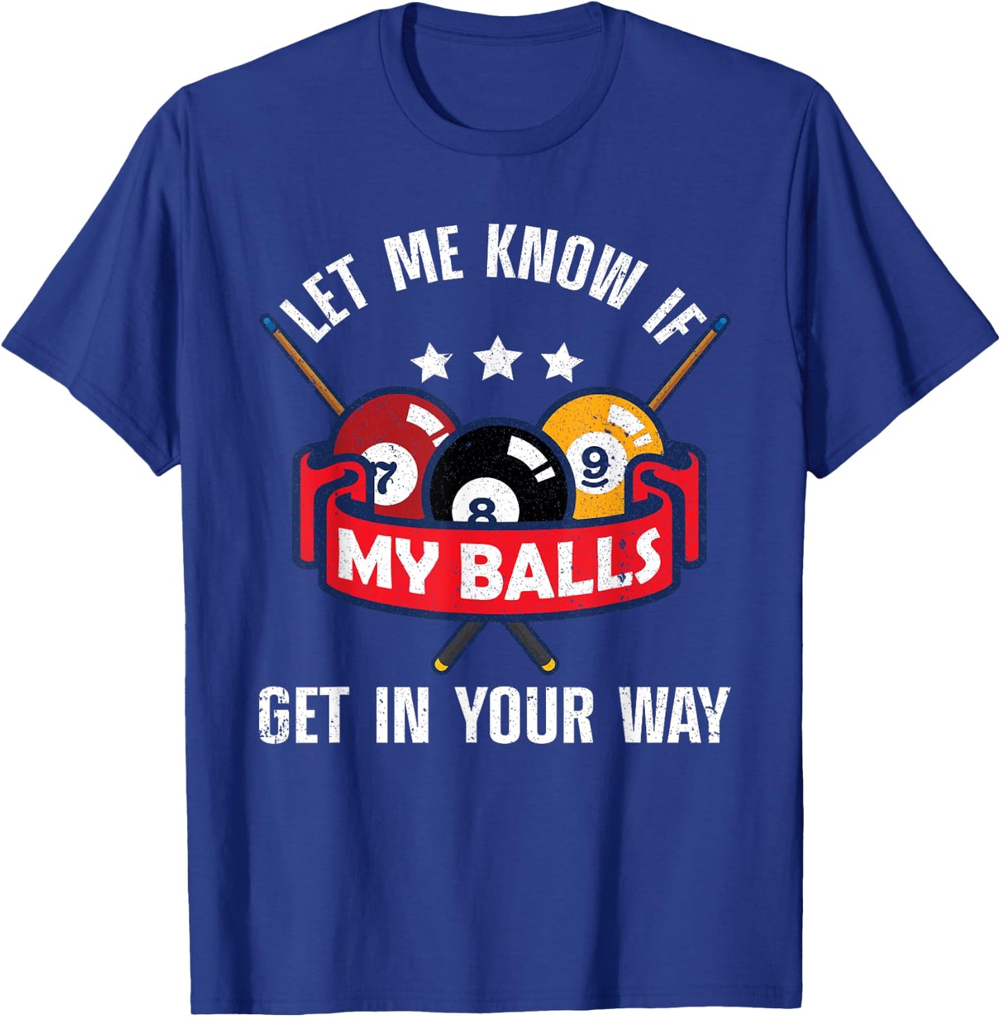Funny Billiards Design Pool Player Men Women Billiard Lovers T-Shirt - T-Shirt | Royal