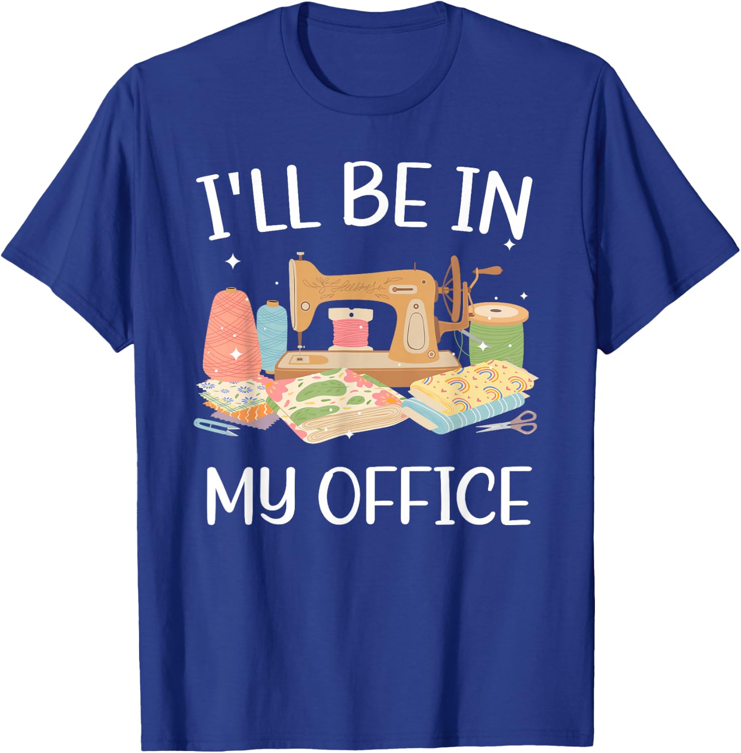 Cool Sewing Girls Quilting Knitting Quilters Sewer T-Shirt - T-Shirt | Royal