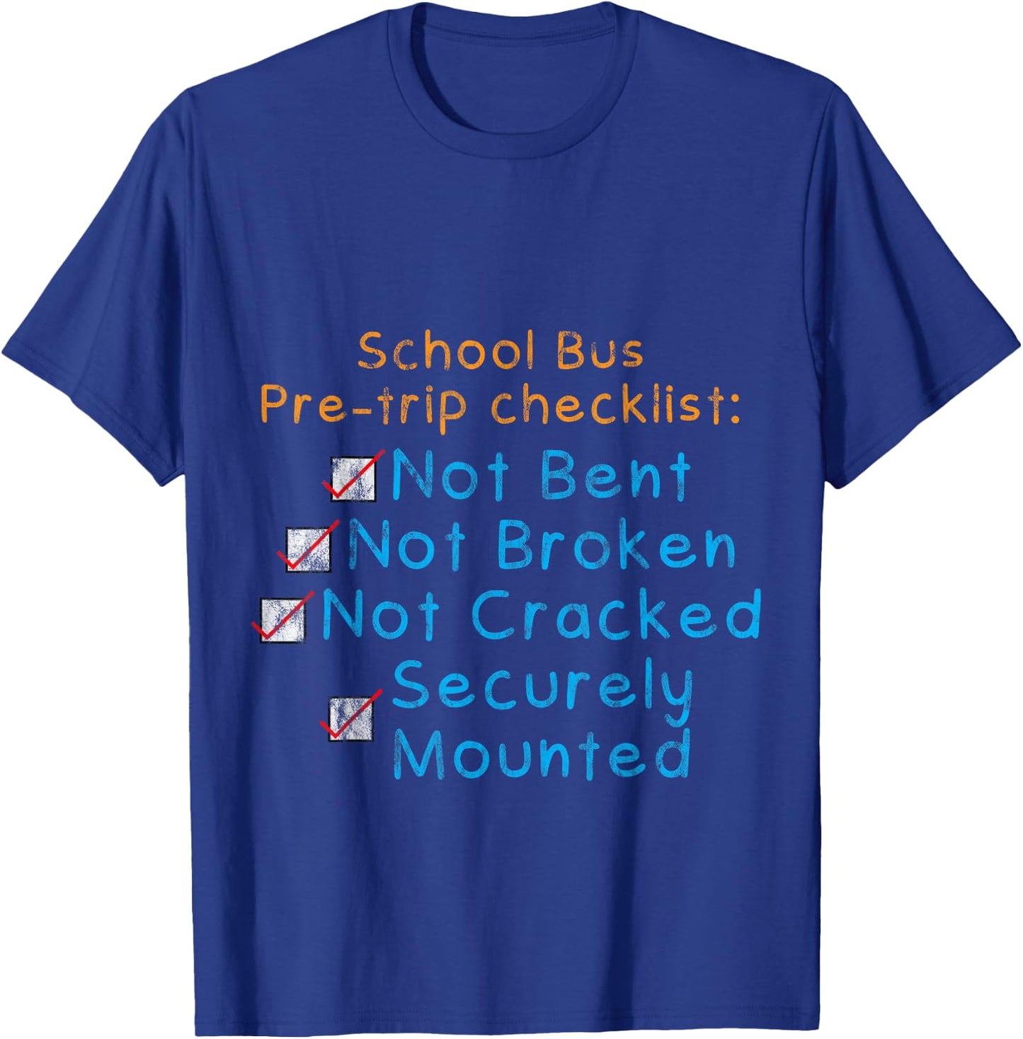 School Bus Pre-trip Checklist T-Shirt - T-Shirt | Royal