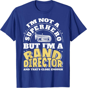 Band Director Superhero Funny Marching Band T-Shirt - T-Shirt | Royal
