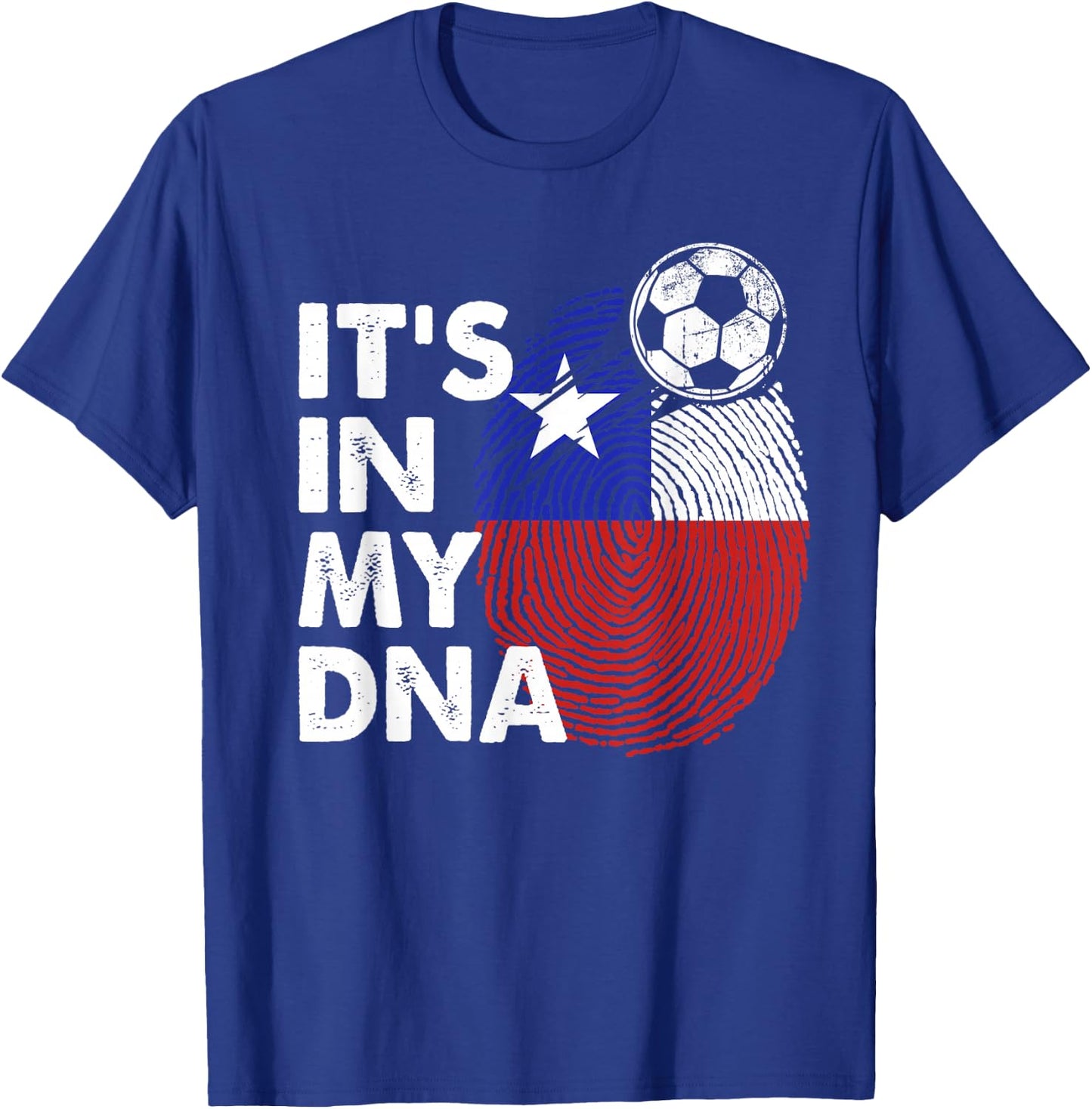 Chile In My DNA Chilean Flag Team Chile T-Shirt - T-Shirt | Royal