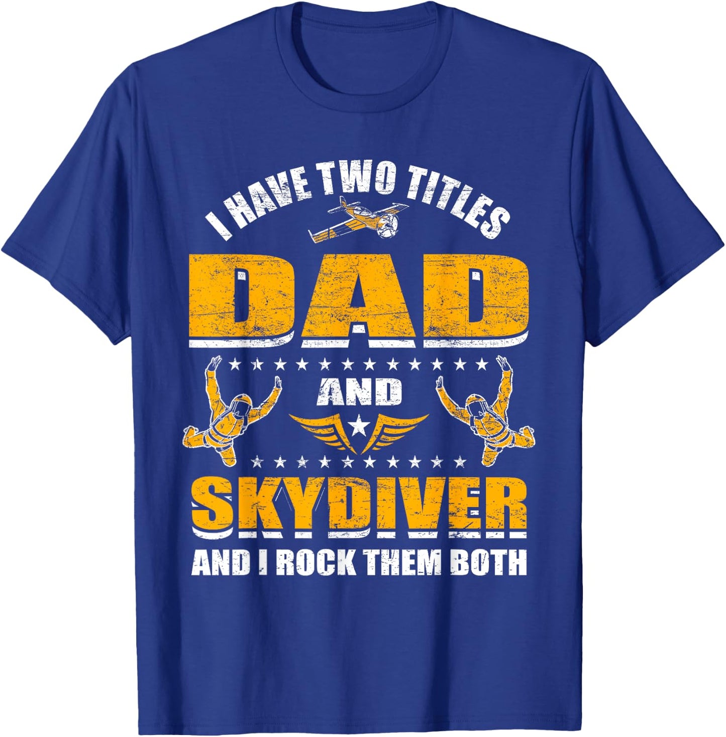 Skydiving Father Skydive Skydiving Dad Skydiving T-Shirt - T-Shirt | Royal
