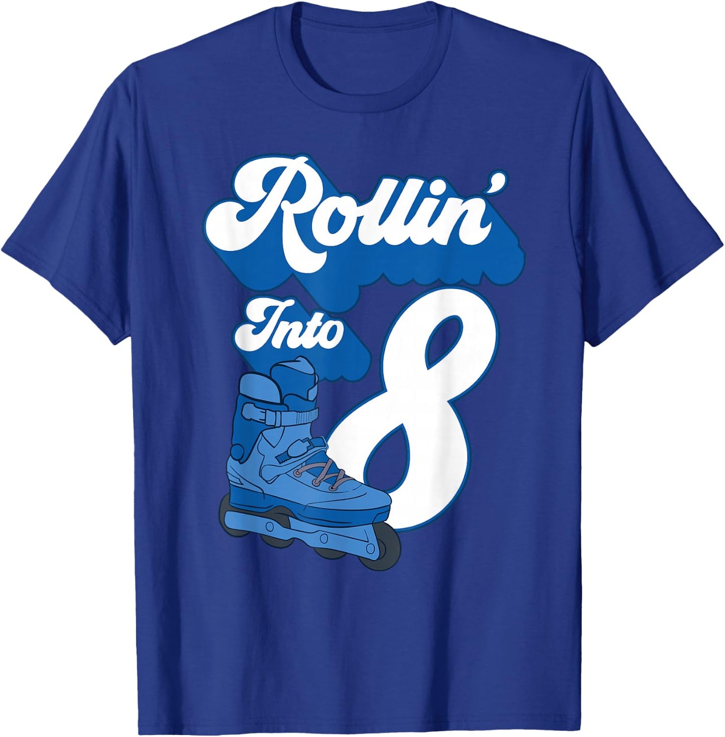 Rollin' Into 8 Roller Skating Birthday 8th Boy Kids Skate T-Shirt - T-Shirt | Royal
